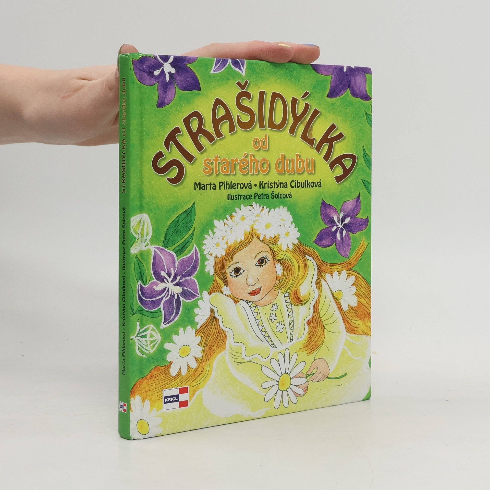 Petra Šolcová Strašidýlka od starého dubu