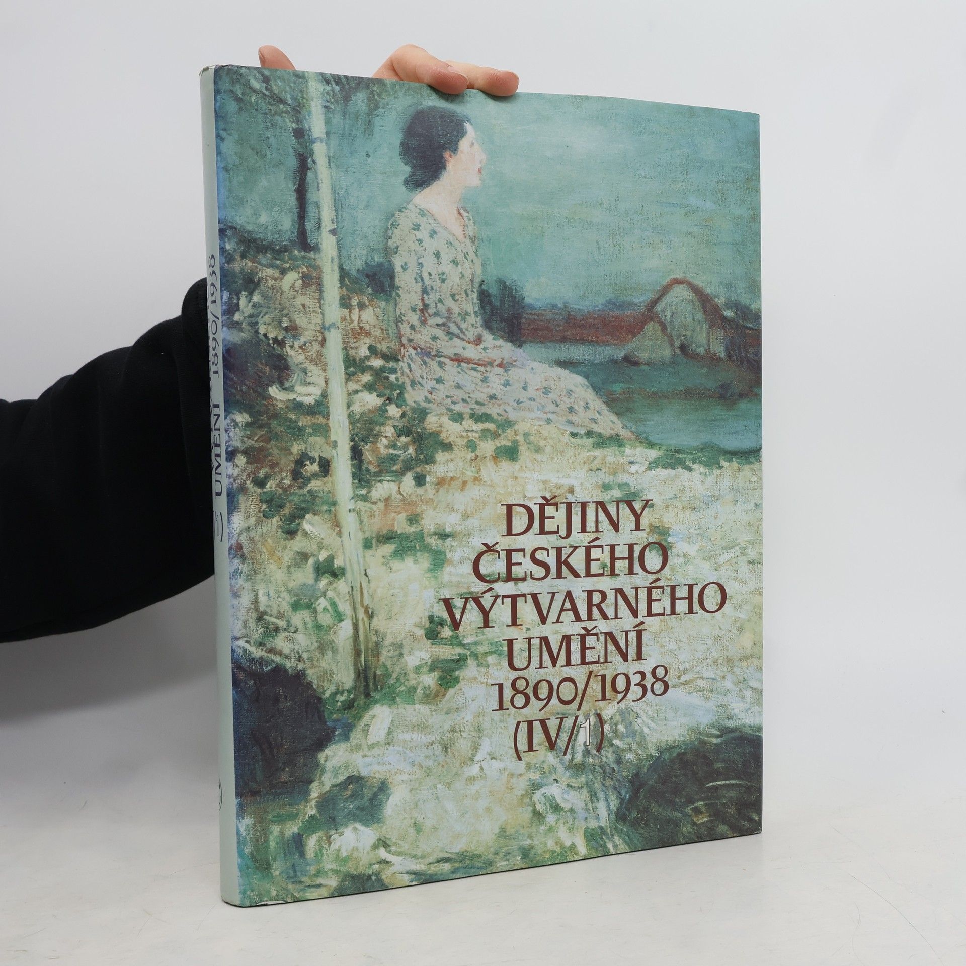 Autorenkollektiv Dějiny českého výtvarného umění 1890-1938 IV./1