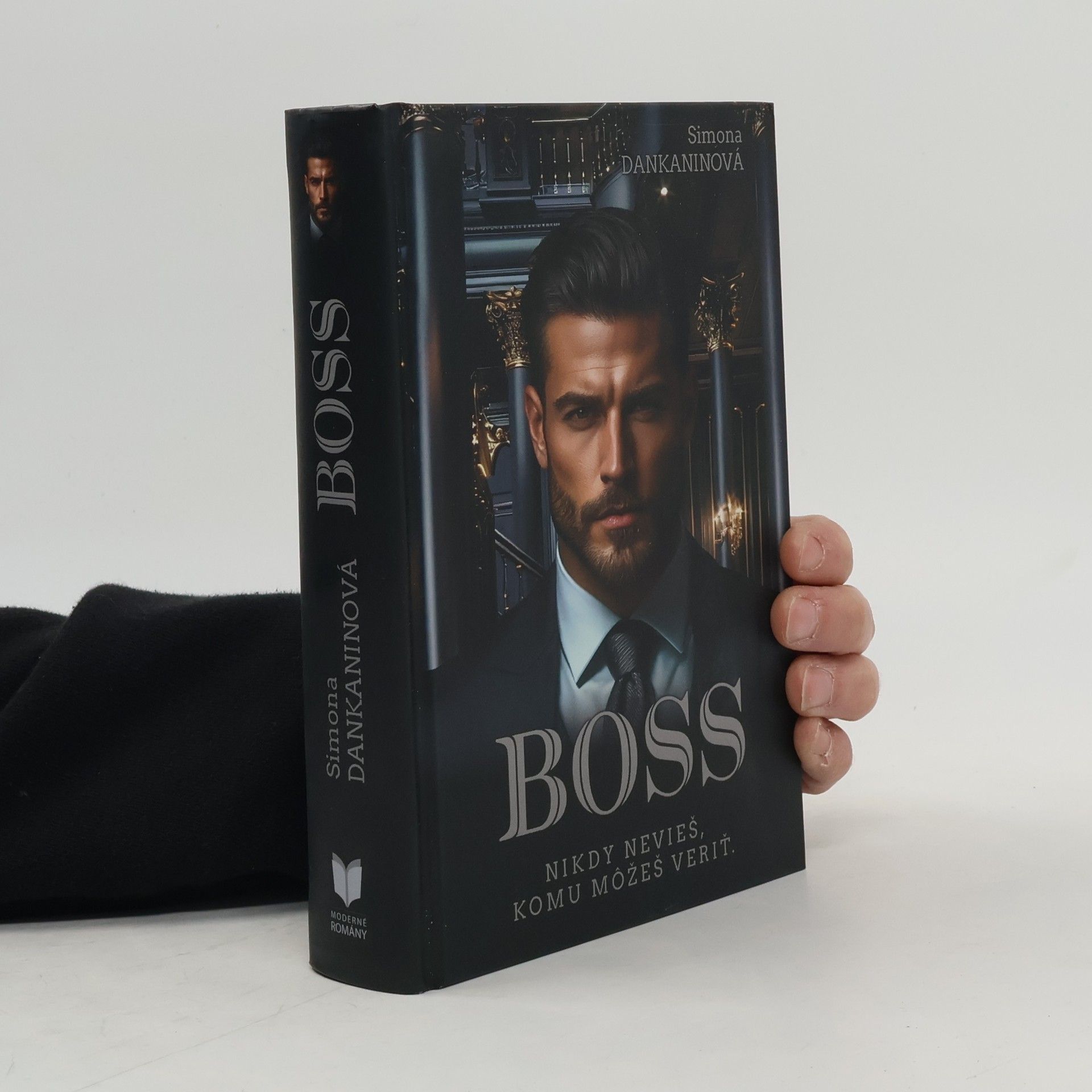 Simona Dankaninová Boss. Nikdy nevieš, komu môžeš veriť