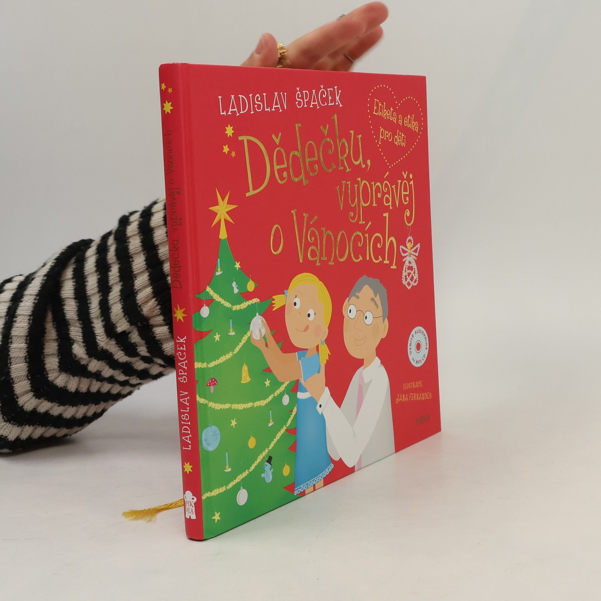 Ladislav Špaček Dědečku, vyprávěj o Vánocích: Etiketa a etika pro děti