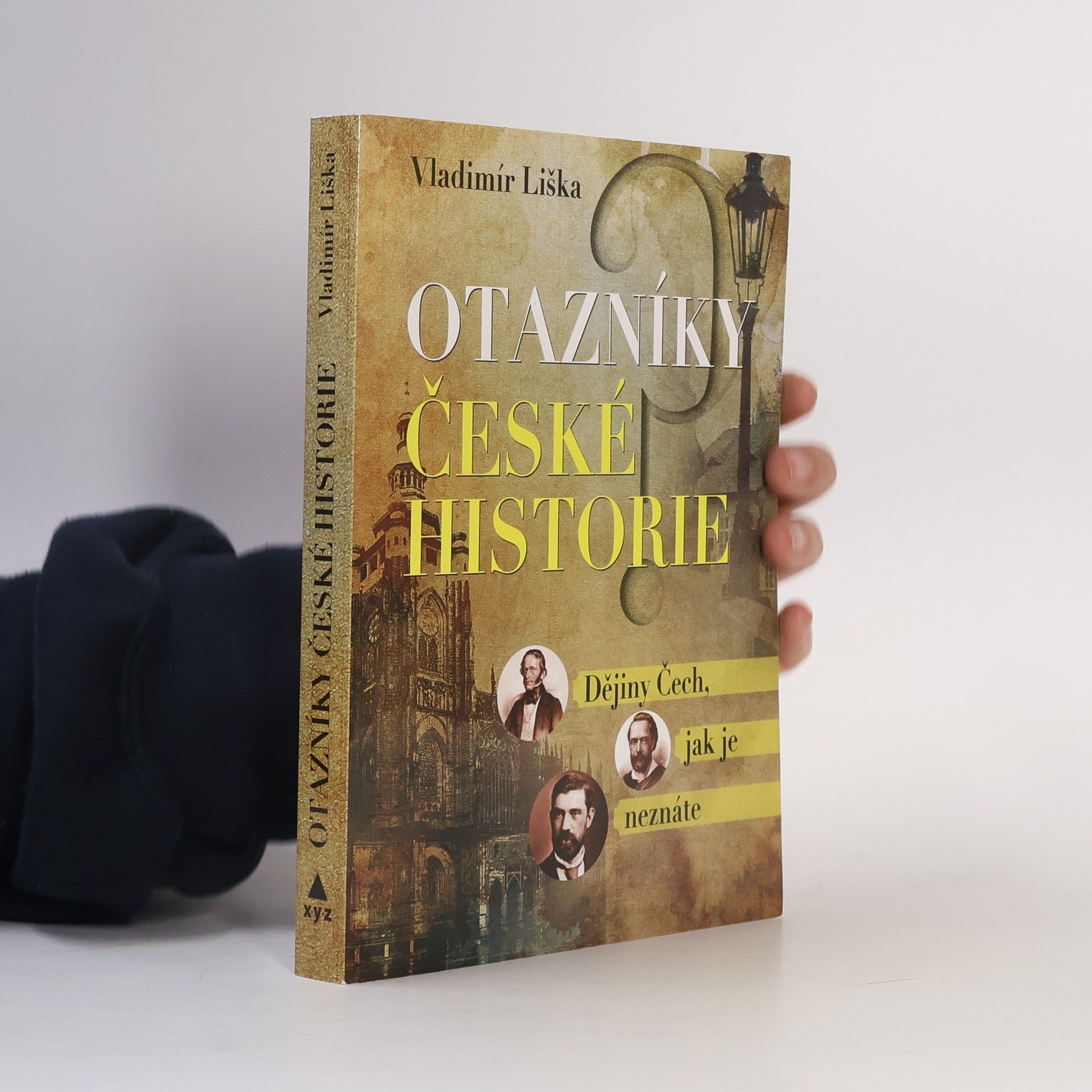 Vladimír Liška Otazníky české historie
