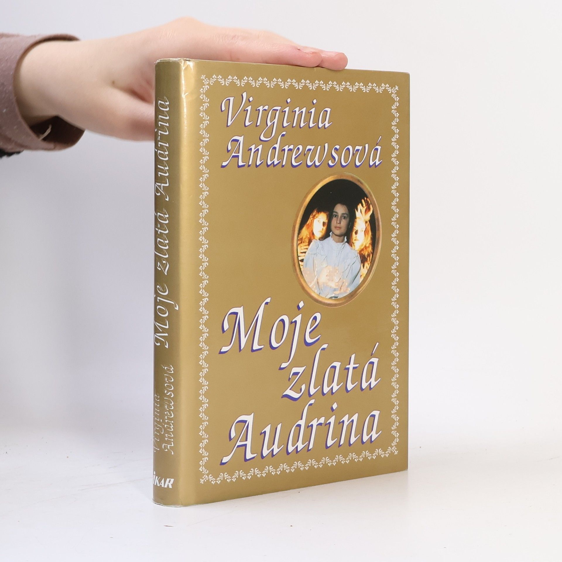 Virginia C. Andrewsová Moje zlatá Audrina