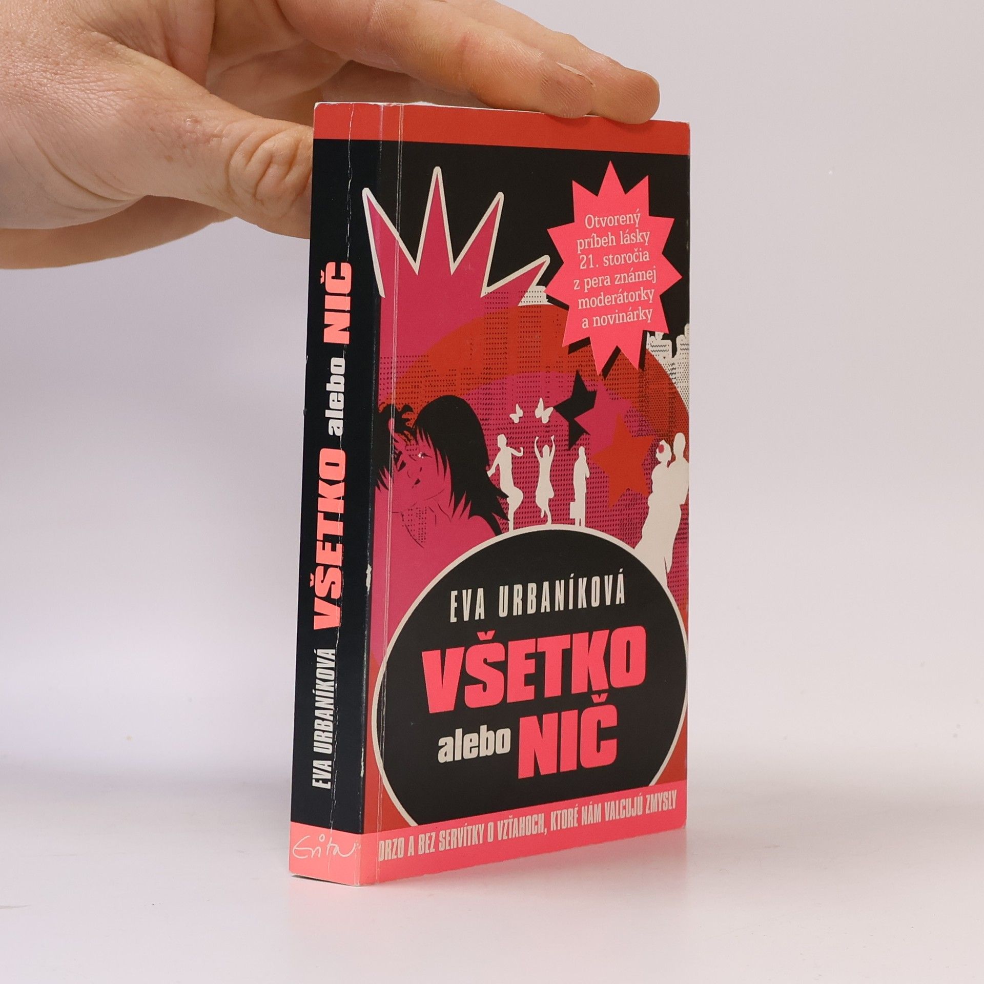 Eva Urbaníková Všetko alebo nič