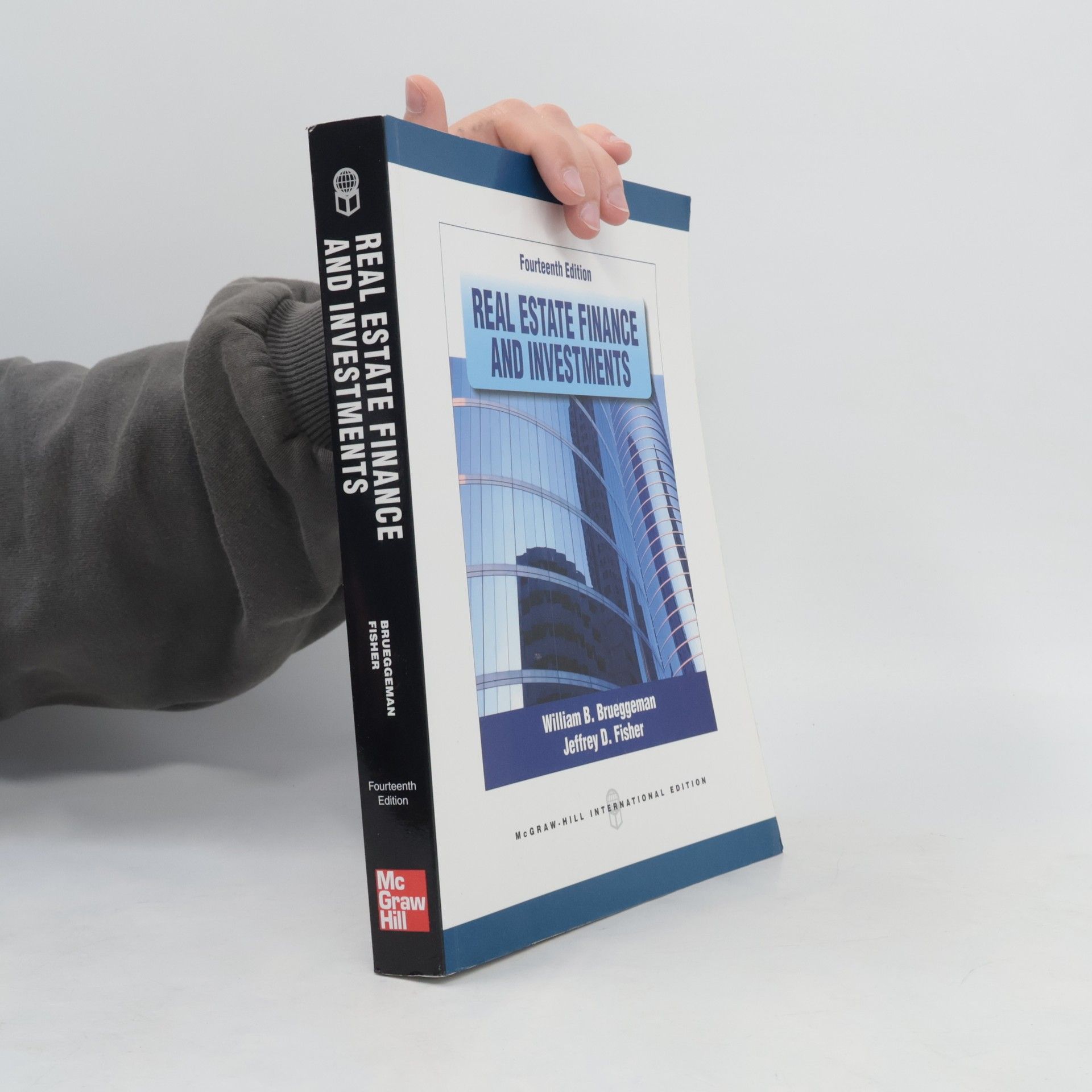 William B. Brueggeman Economia e discipline aziendali: Real Estate Finance & Investments - Fourteenth Edition - International Edition