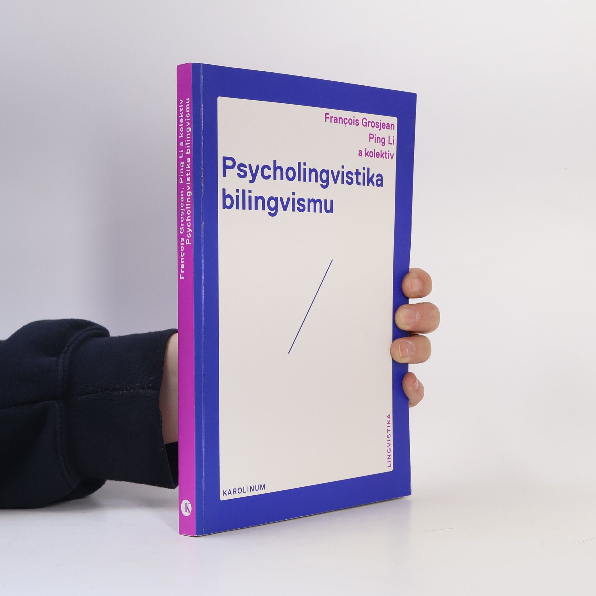 François Grosjean Psycholingvistika bilingvismu