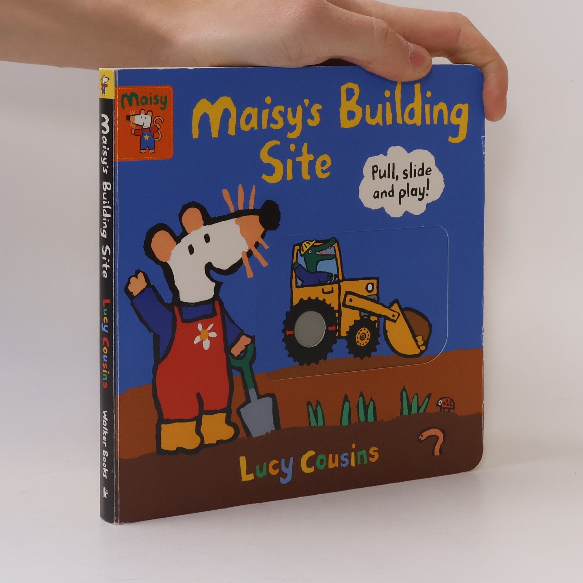Lucy Cousins Maisy's Building Site : pull, slide and play!