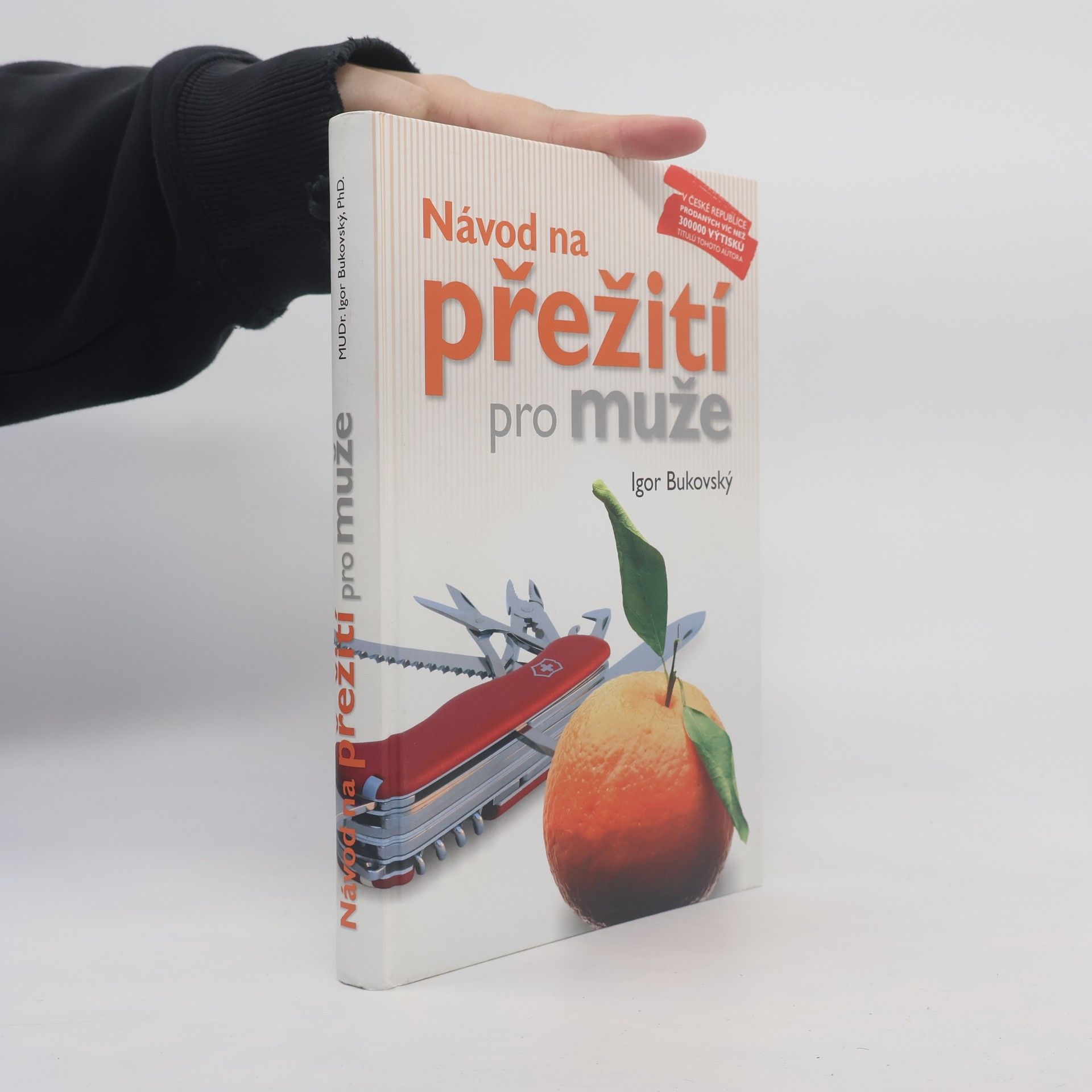 Igor Bukovský Návod na přežití pro muže