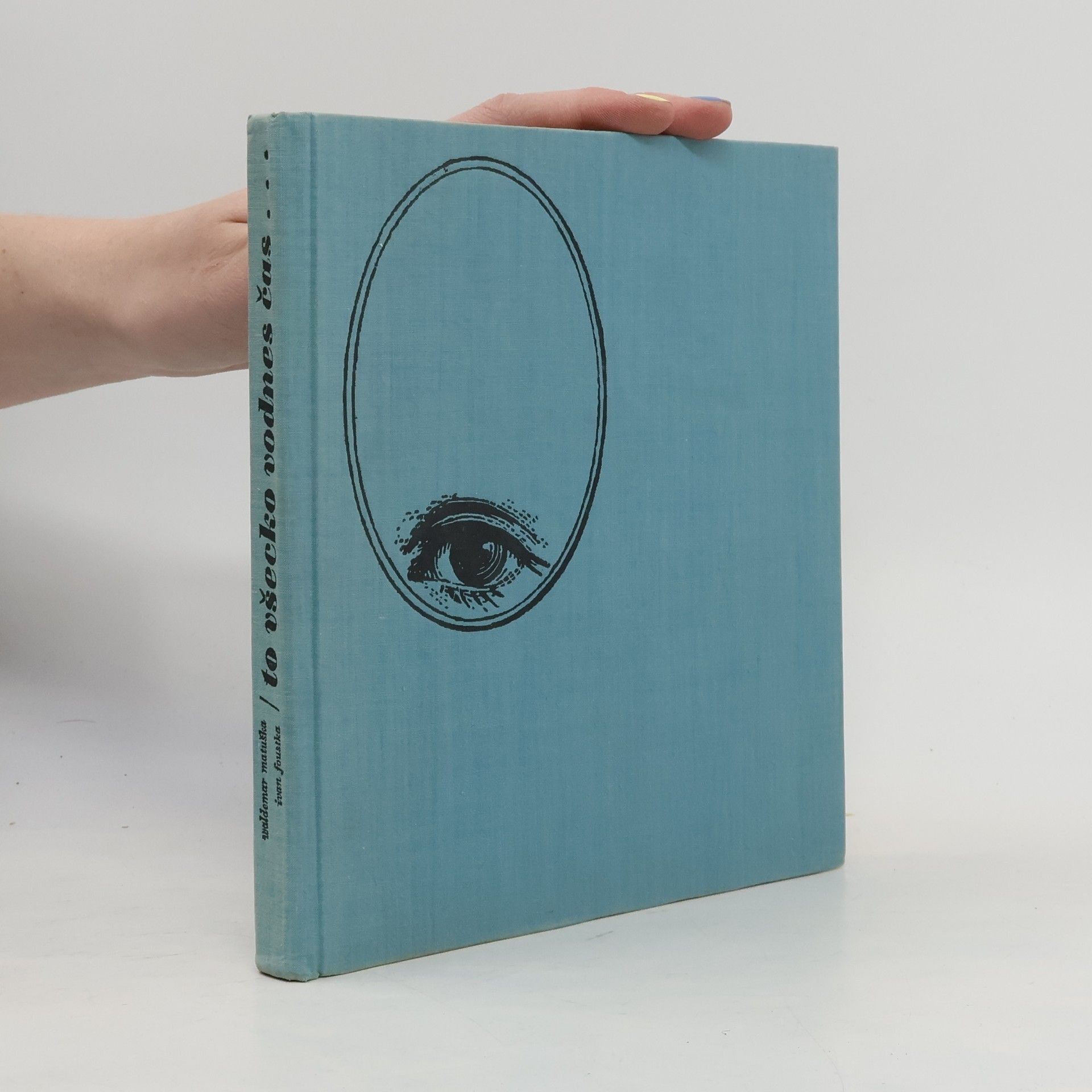 To všechno vodnes čas...