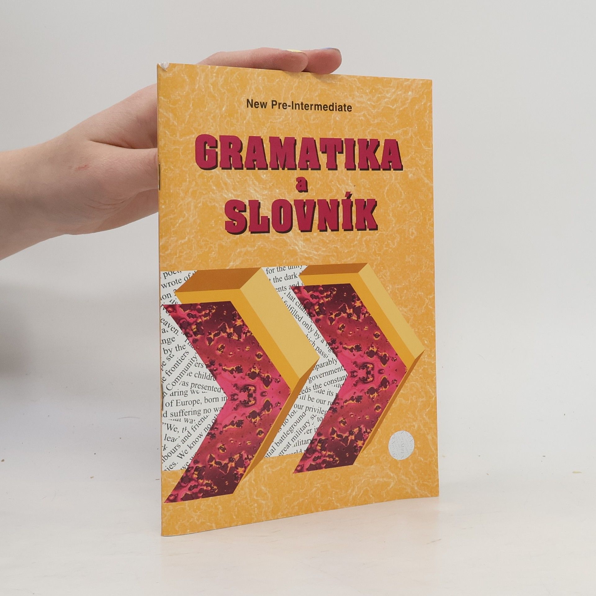 Zdeněk Šmíra Gramatika a slovník New pre-intermediate