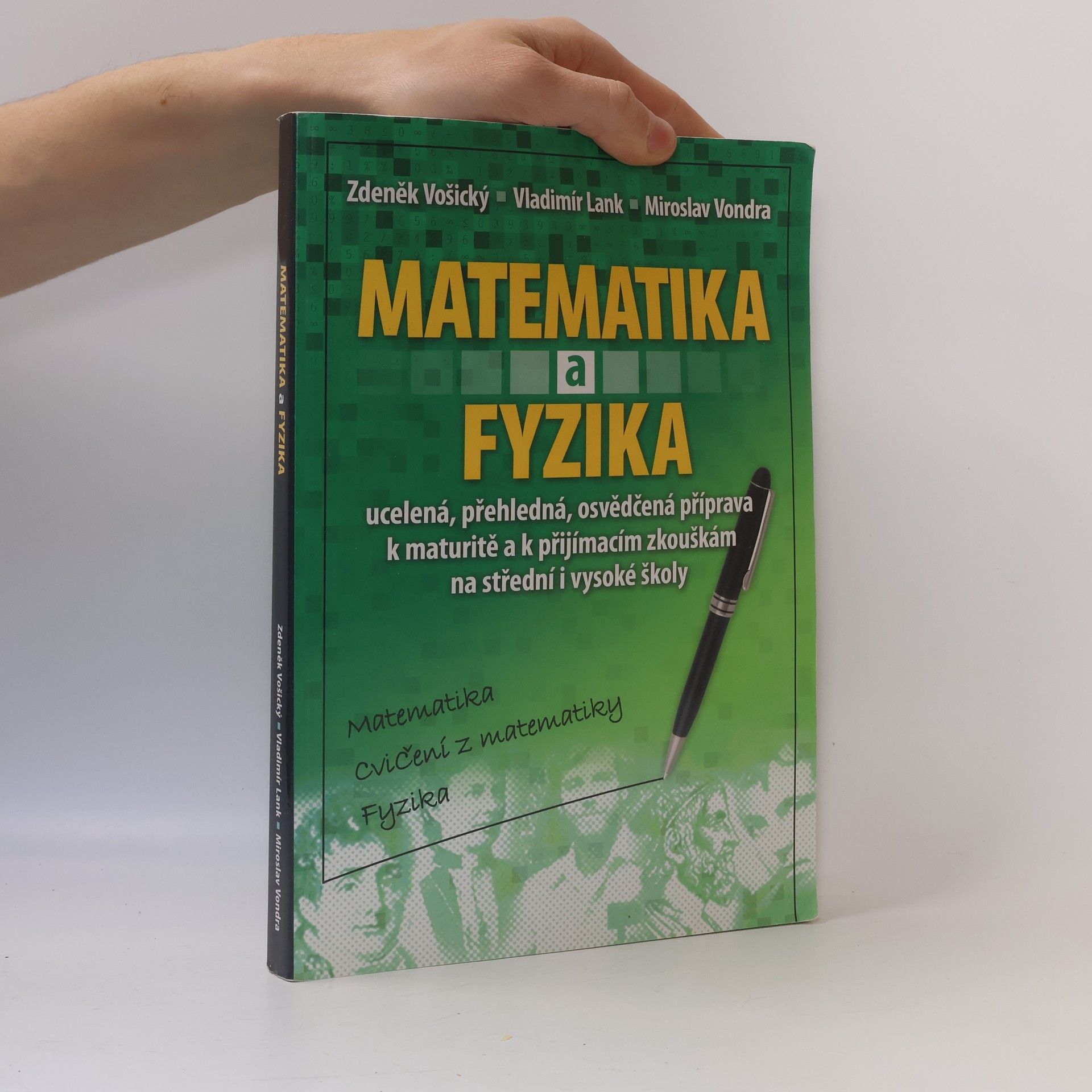 Zdeněk Vošický Matematika a fyzika: Matematika, cvičení z matematiky, fyzika