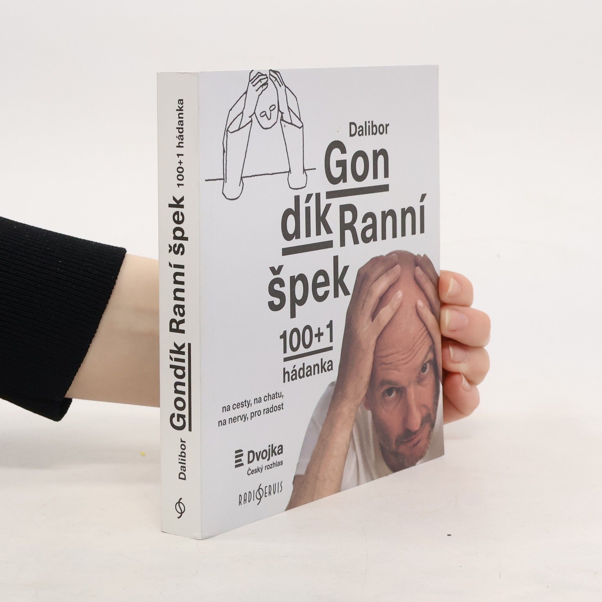 Dalibor Gondík Ranní špek : 100+1 hádanka