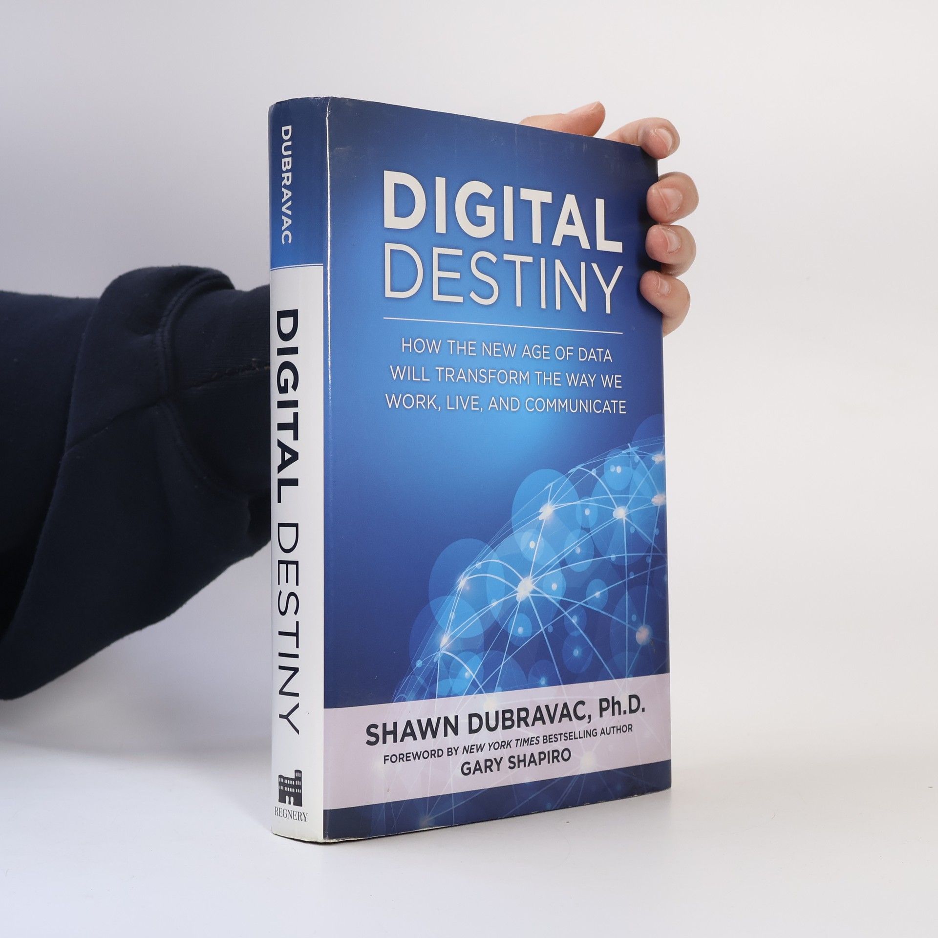 Shawn DuBravac Digital Destiny