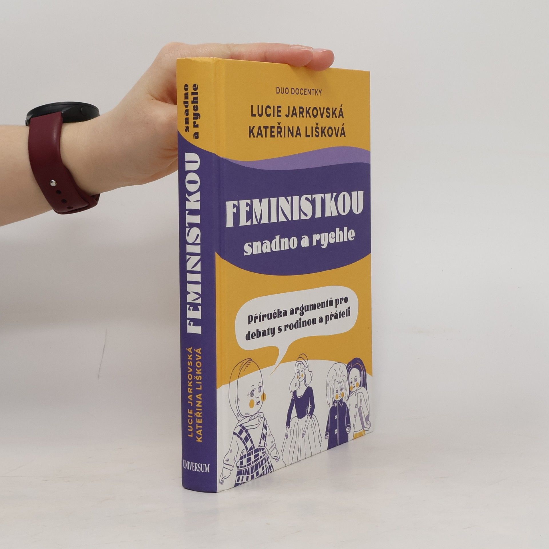 Lucie Jarkovská Feministkou snadno a rychle