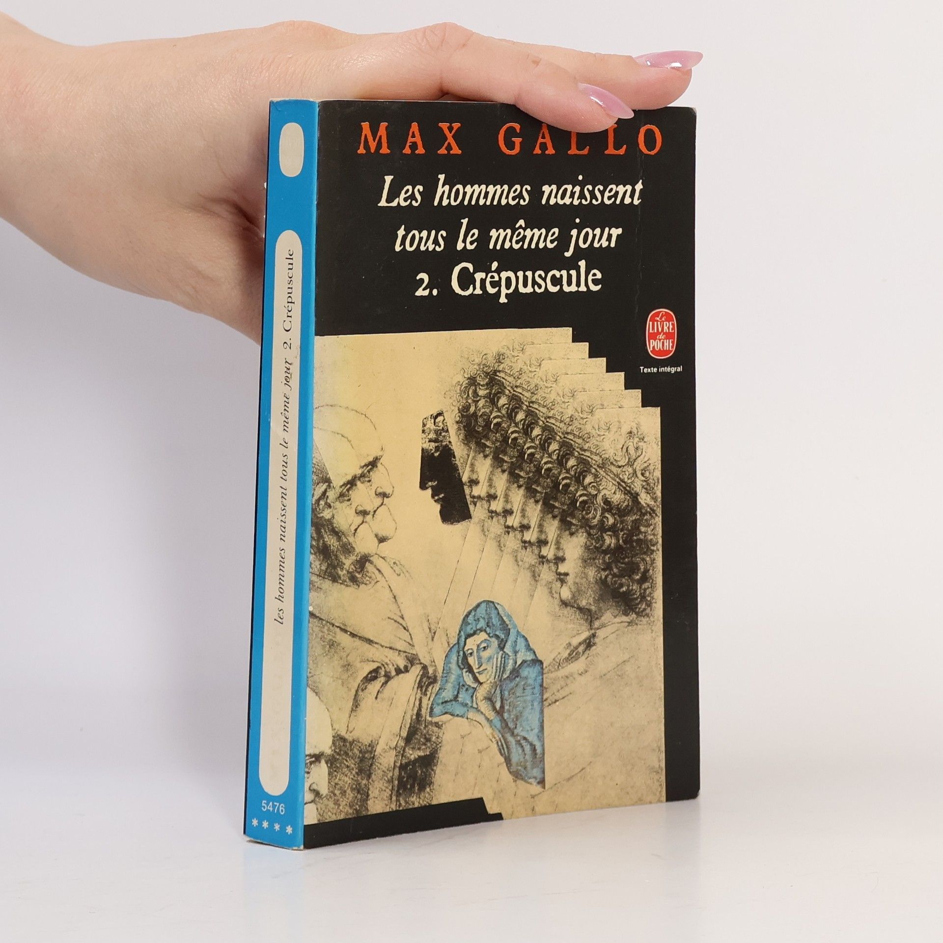 Les hommes naissent tous le même jour - 2: Crépuscule