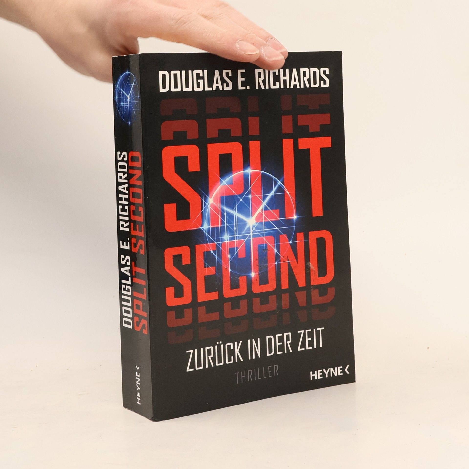 Richards Douglas E. Split second