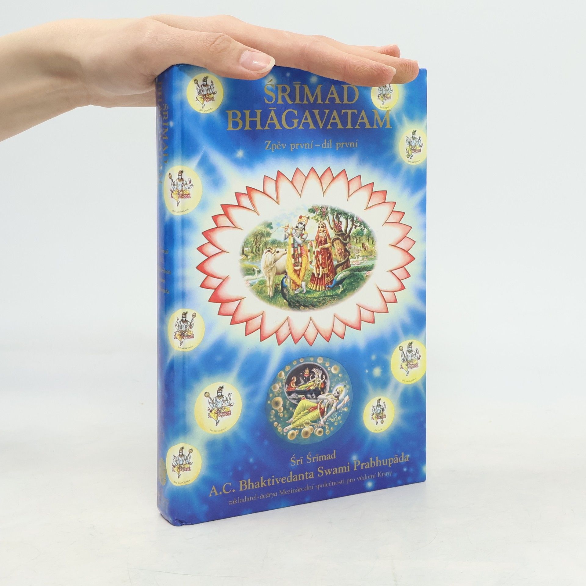 Šrí Šrímad A. Č. Bhaktivédanta Swami Prabhupáda Srímad Bhágavatam. Zpěv první - díl první
