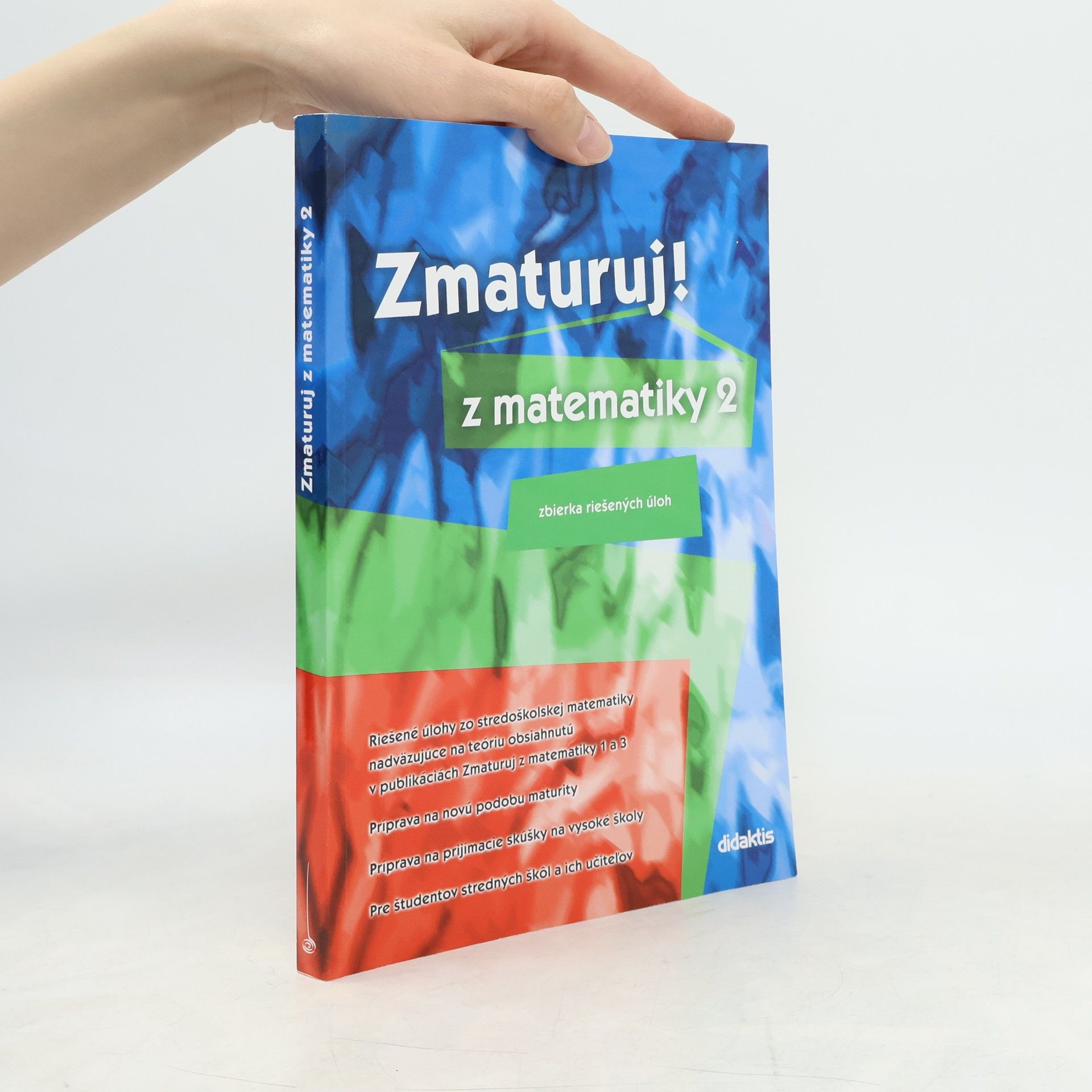 Various authors Zmaturuj! z matematiky 2