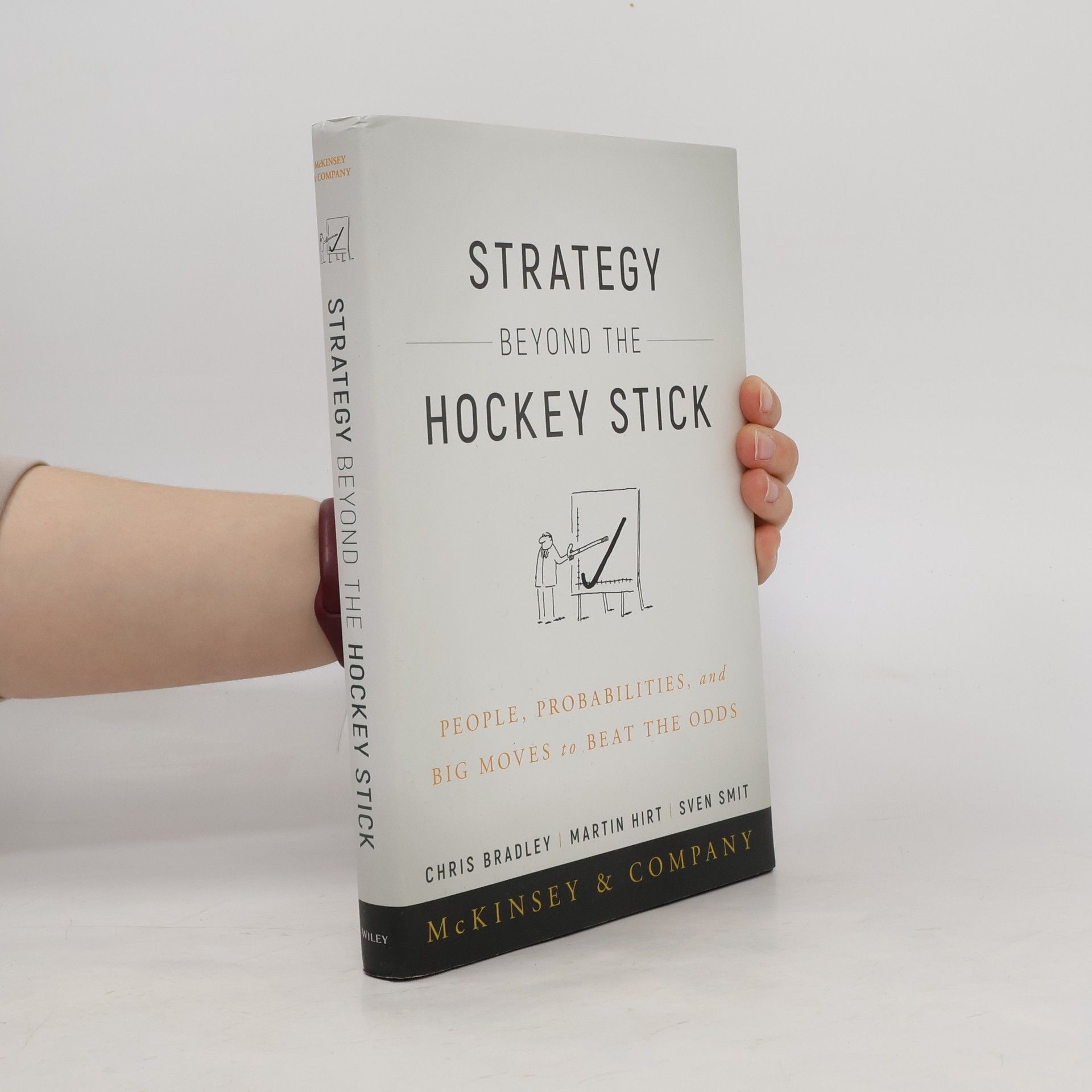 Chris Bradley Strategy Beyond the Hockey Stick
