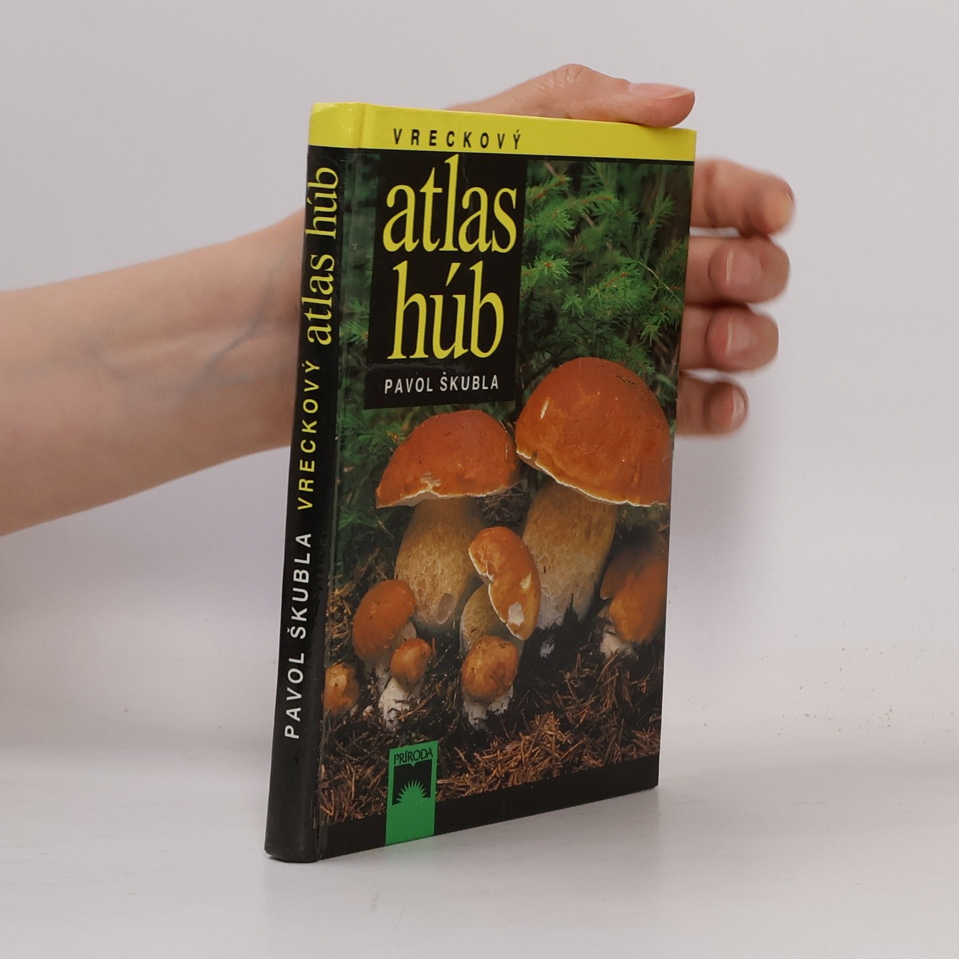 Pavol Škubla Vreckový atlas húb