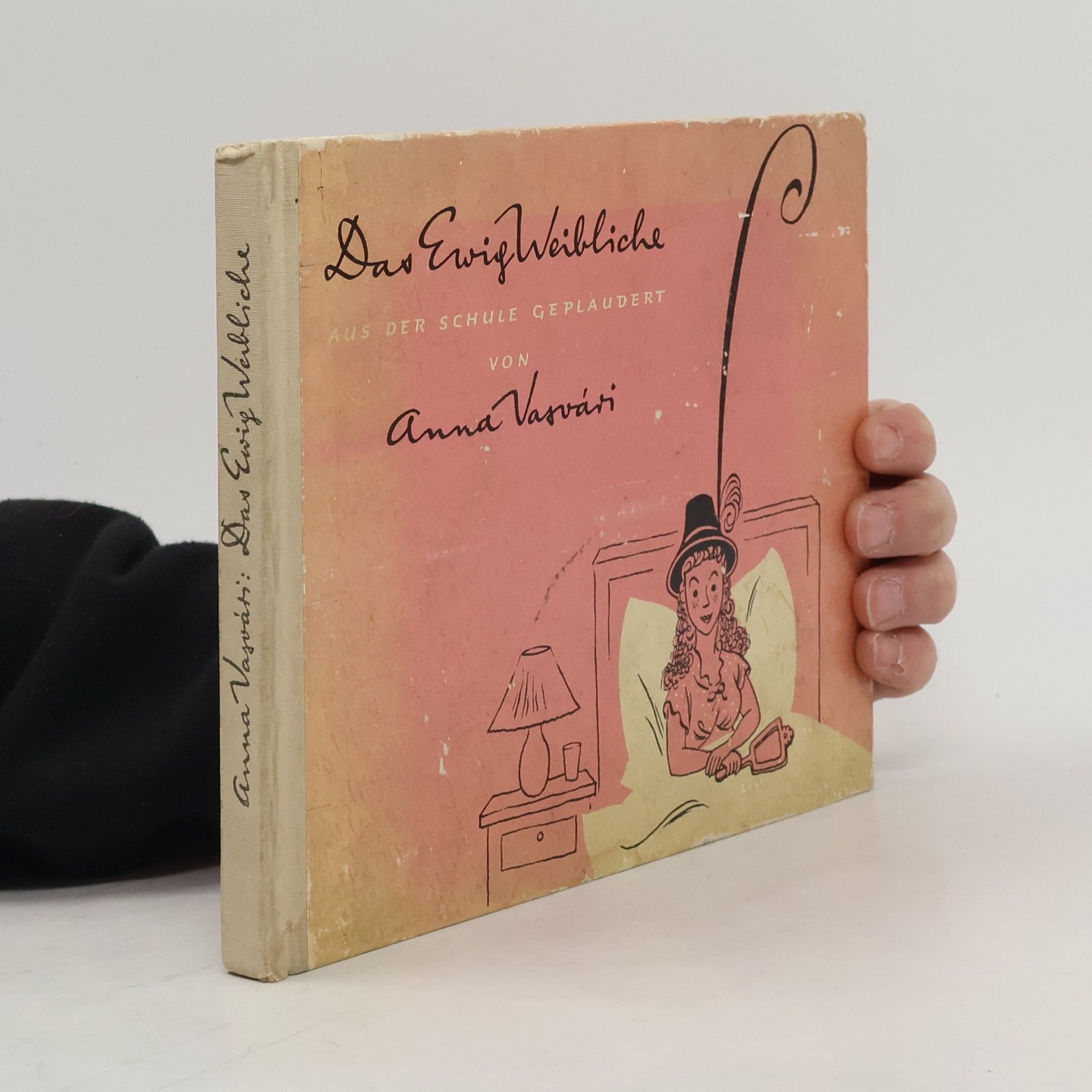 Anna Vasvári Das Ewig Weibliche