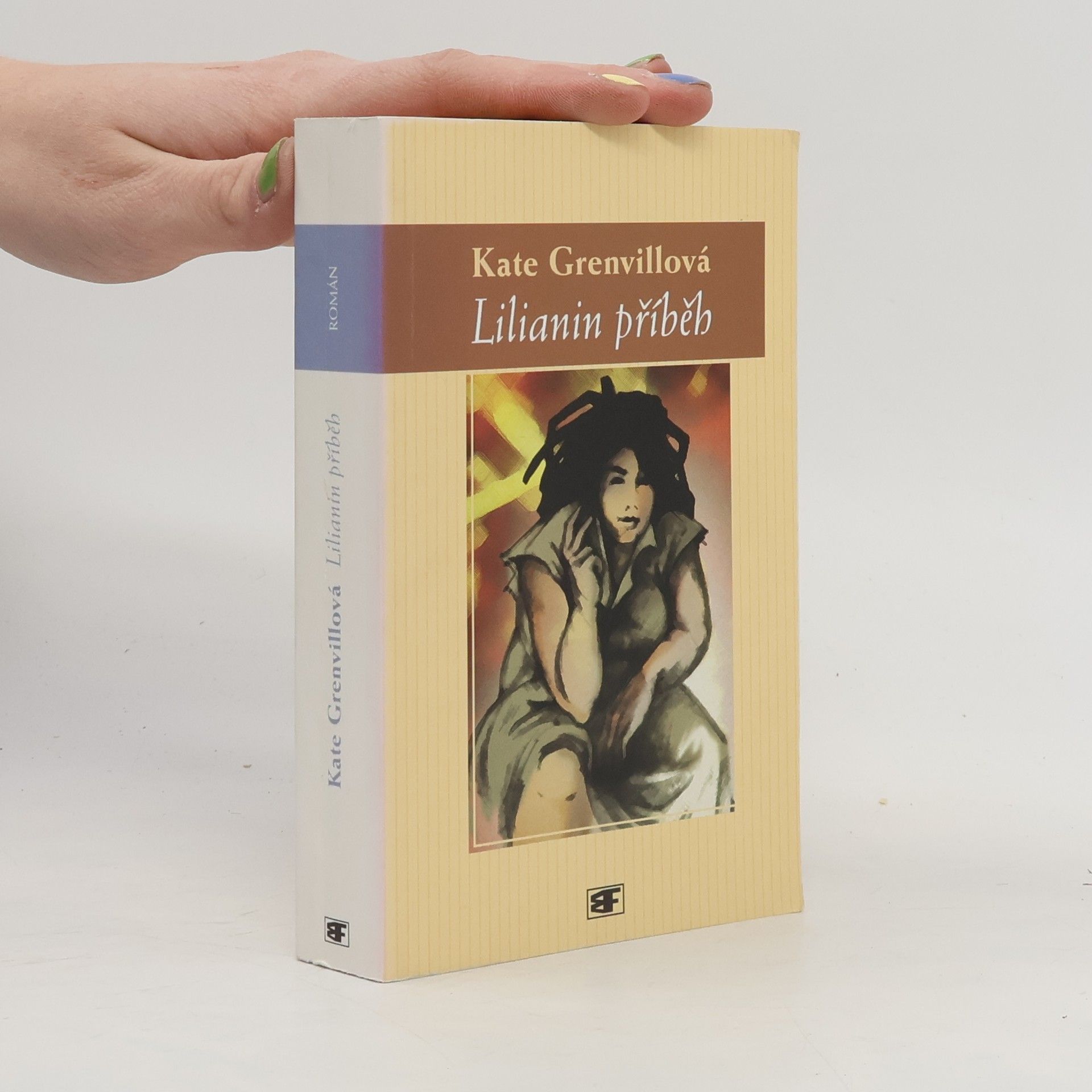 Kate Grenville Lilianin příběh