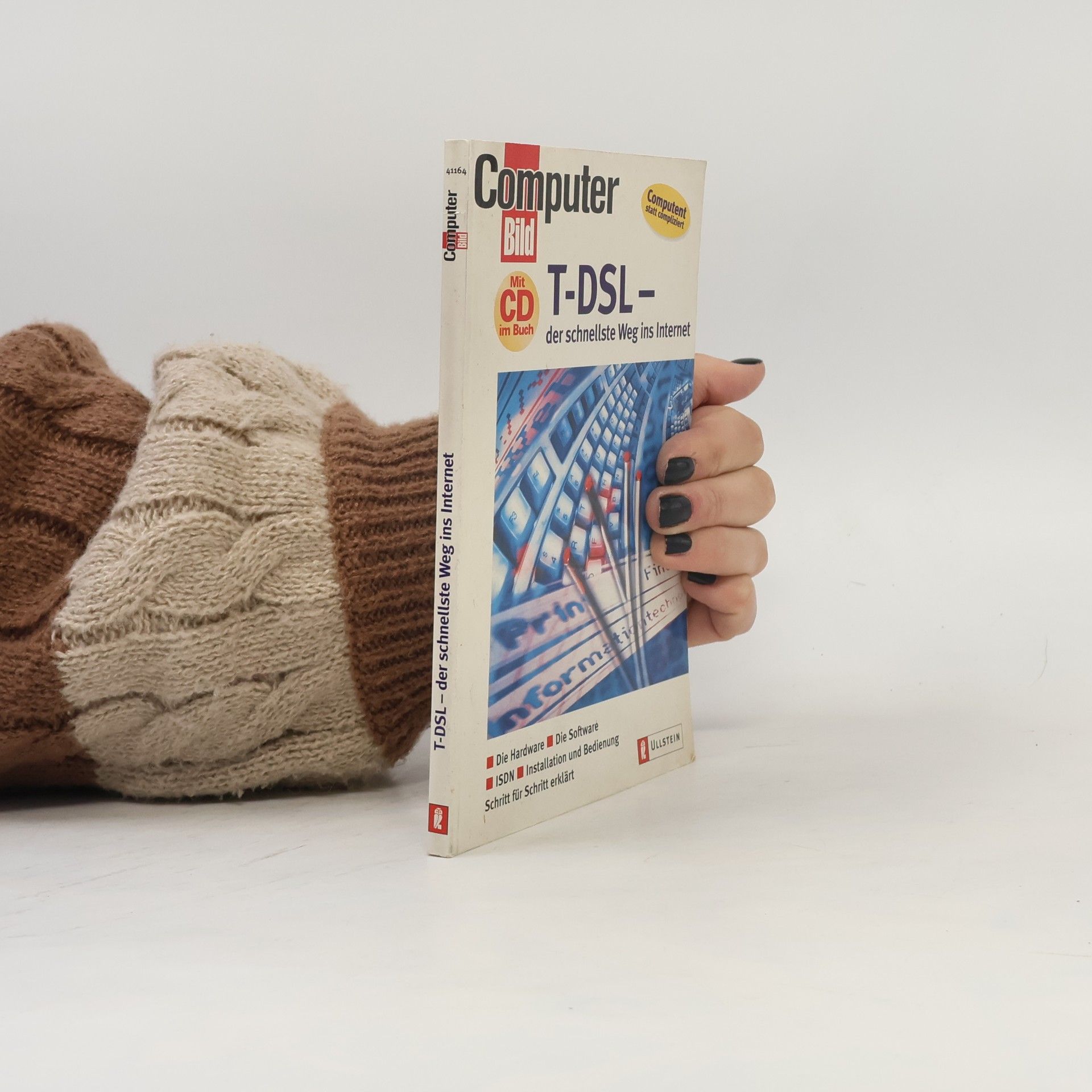 Kolektiv autorů T-DSL - der schnellste Weg ins Internet