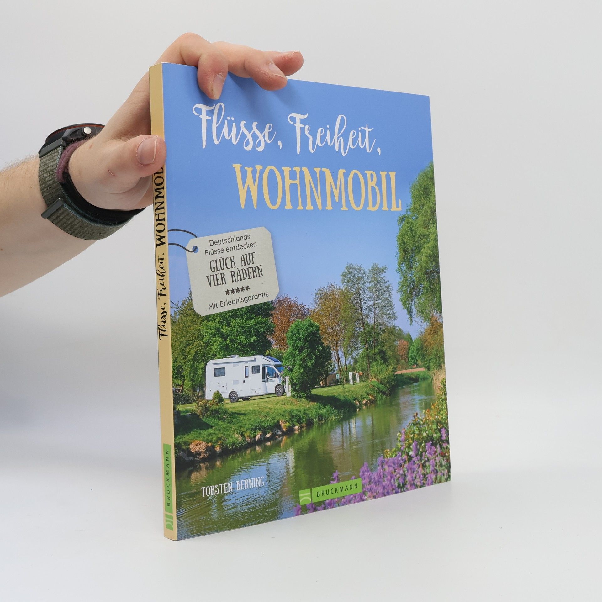 Torsten Berning Flüsse, Freiheit, Wohnmobil