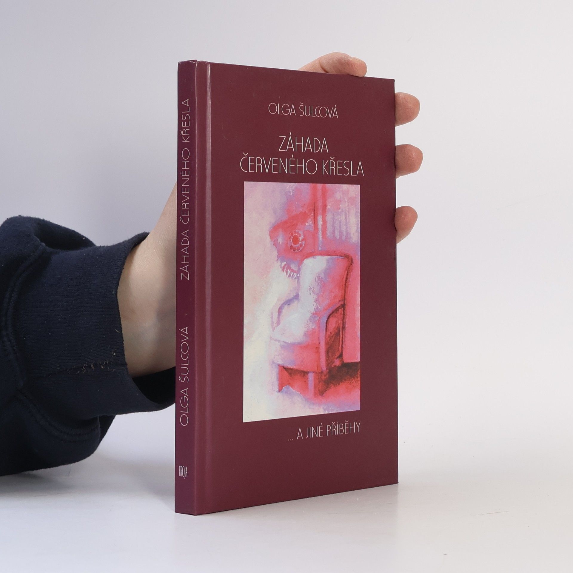 Olga Šulcová Záhada červeného křesla ...a jiné příběhy