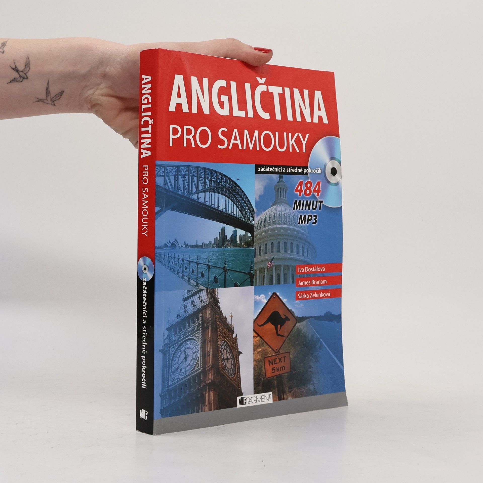 Iva Dostálová Angličtina pro samouky. Začátečníci a středně pokročilí