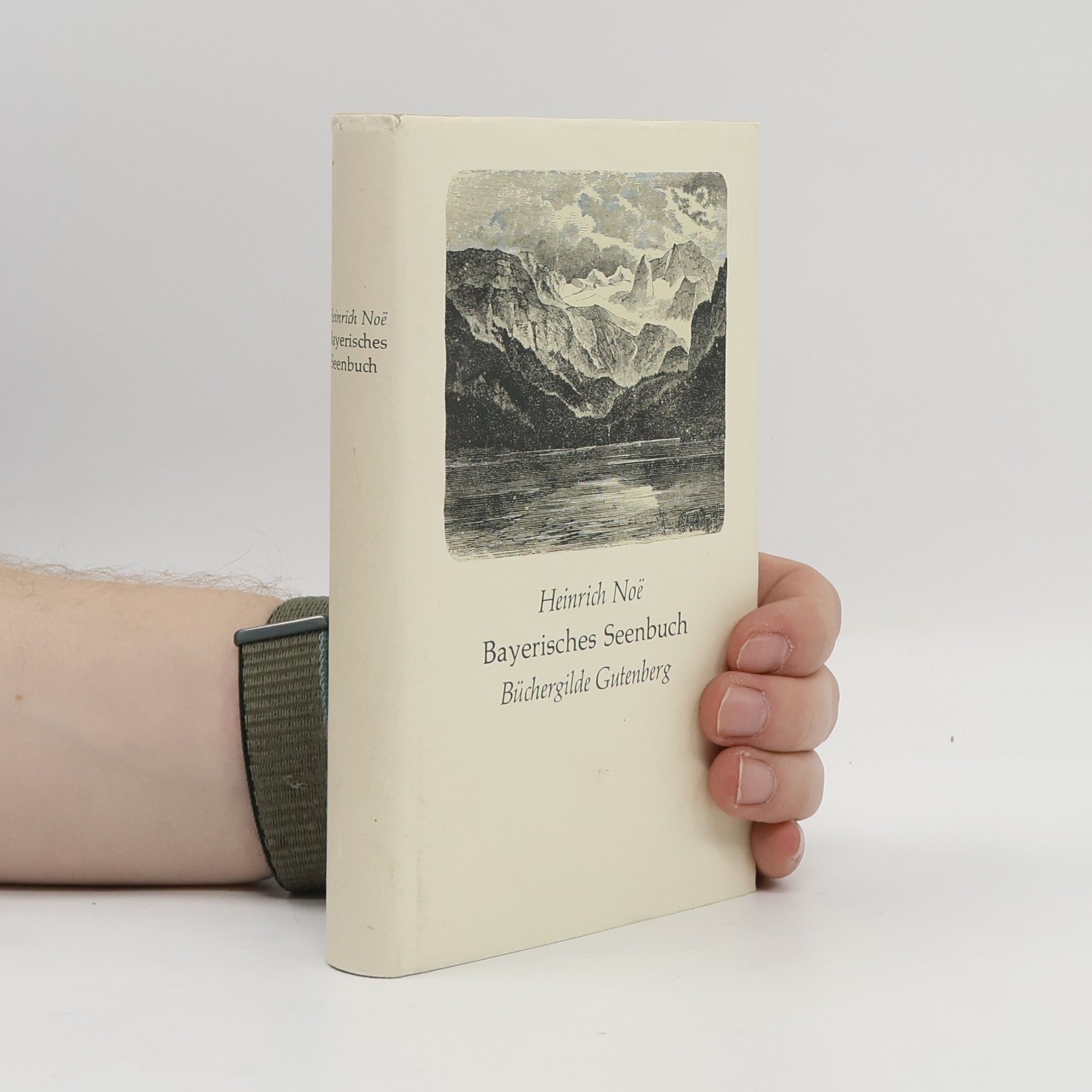 Heinrich Noë Bayerisches Seenbuch