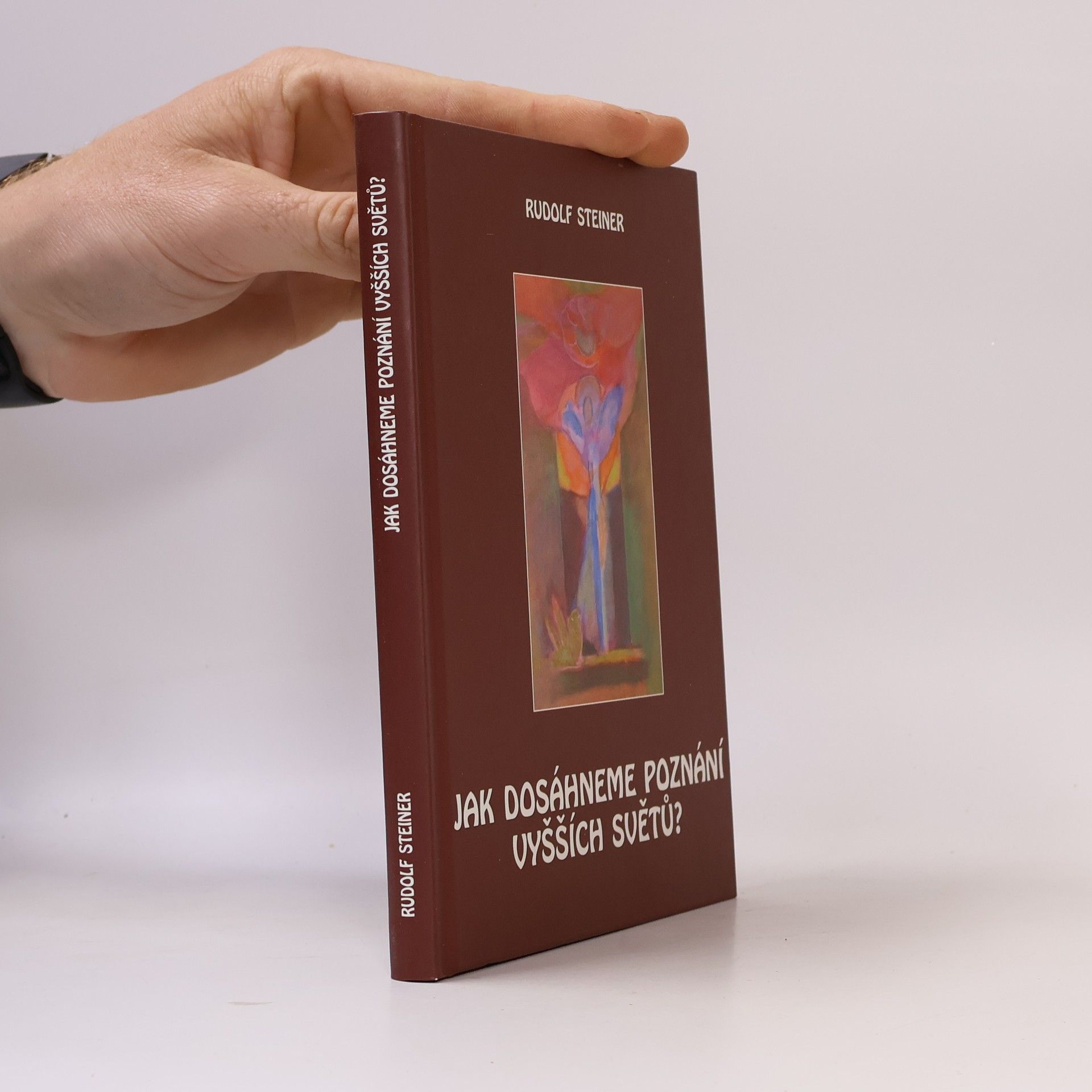 Jak dosáhneme poznání vyšších světů? ; Stupně vyššího poznání