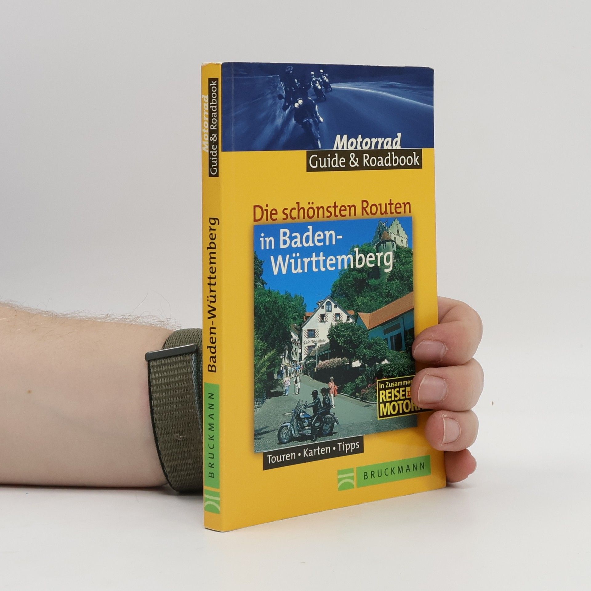 Claus Georg Petri Motorrad Guide & Roadbook: Die schönsten Routen in Baden-Württemberg