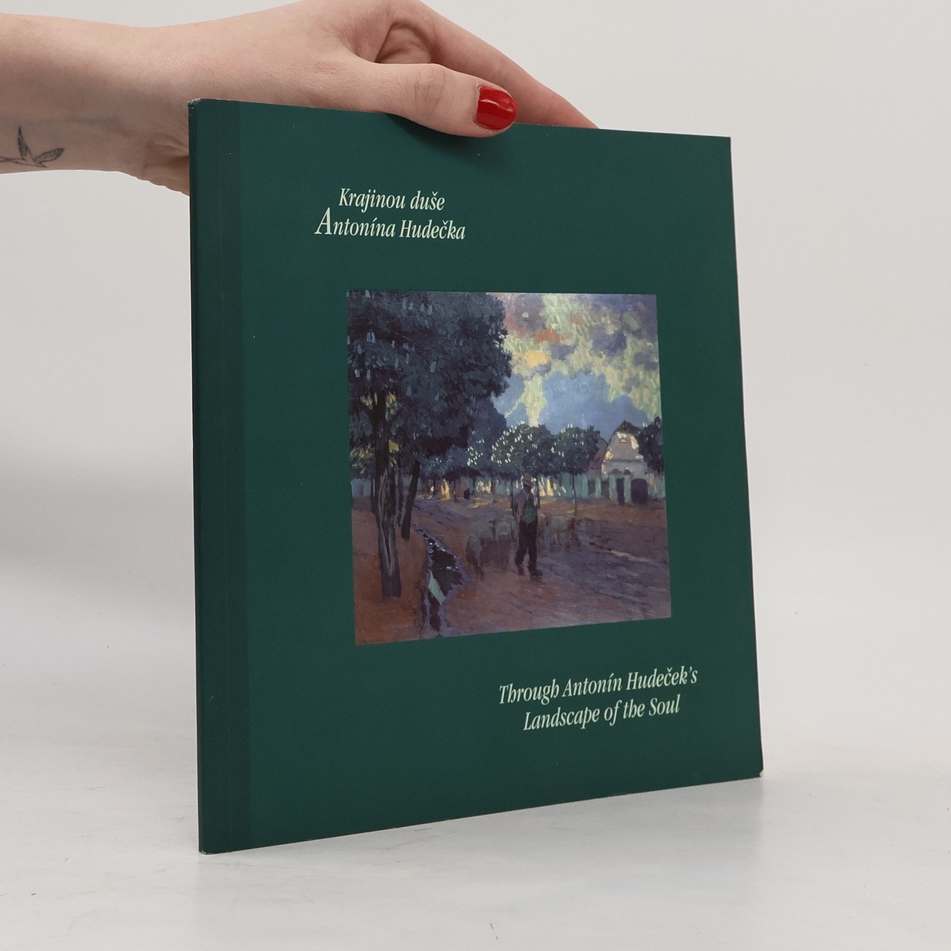Krajinou duše Antonína Hudečka
