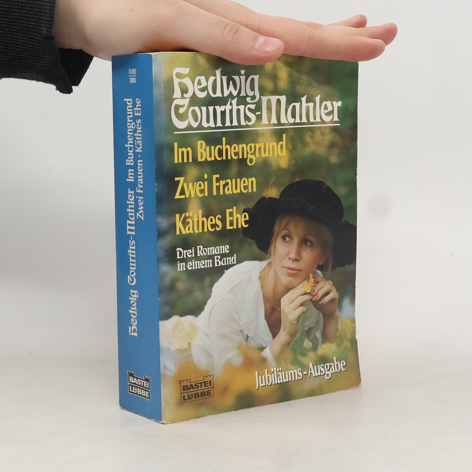 Hedwig Courths-Mahler Im Buchengrund. Zwei Frauen. Käthes Ehe