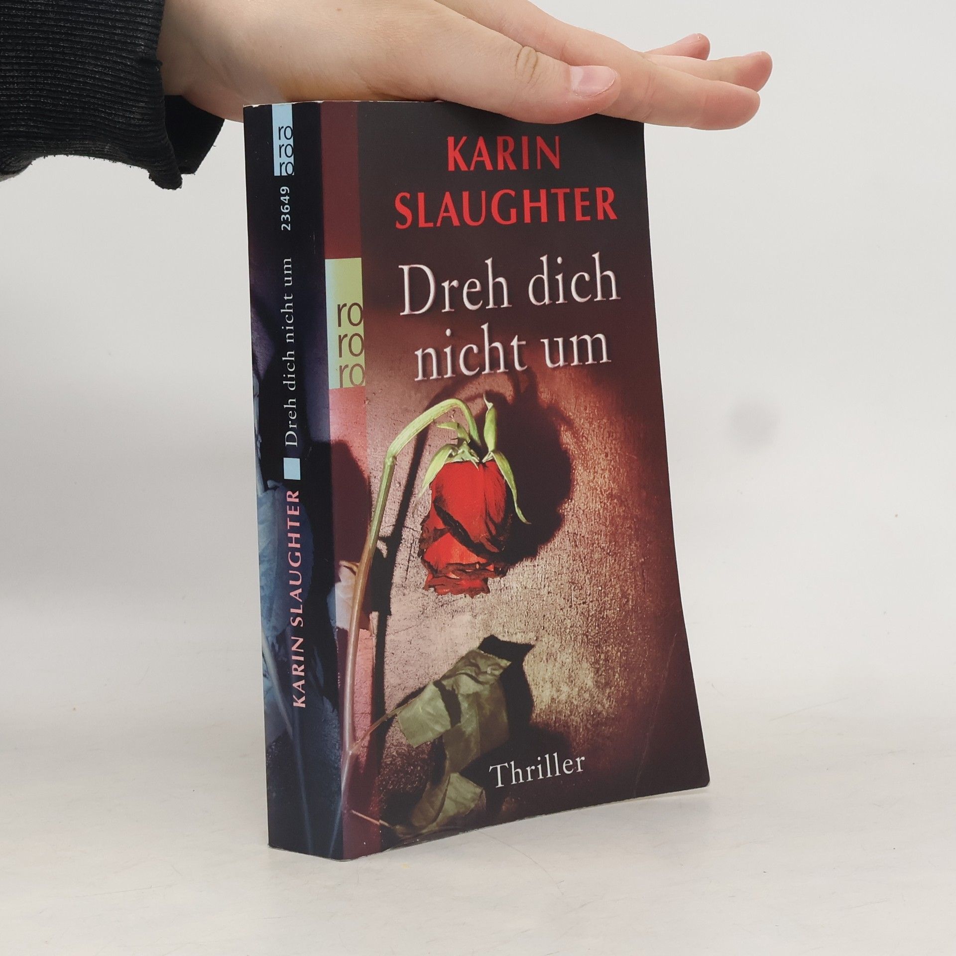 Karin Slaughter Dreh dich nicht um