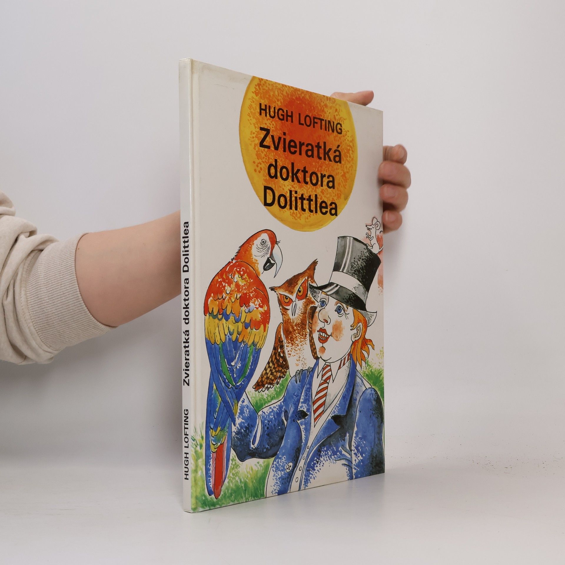 Hugh Lofting Zvieratká doktora Dolittlea