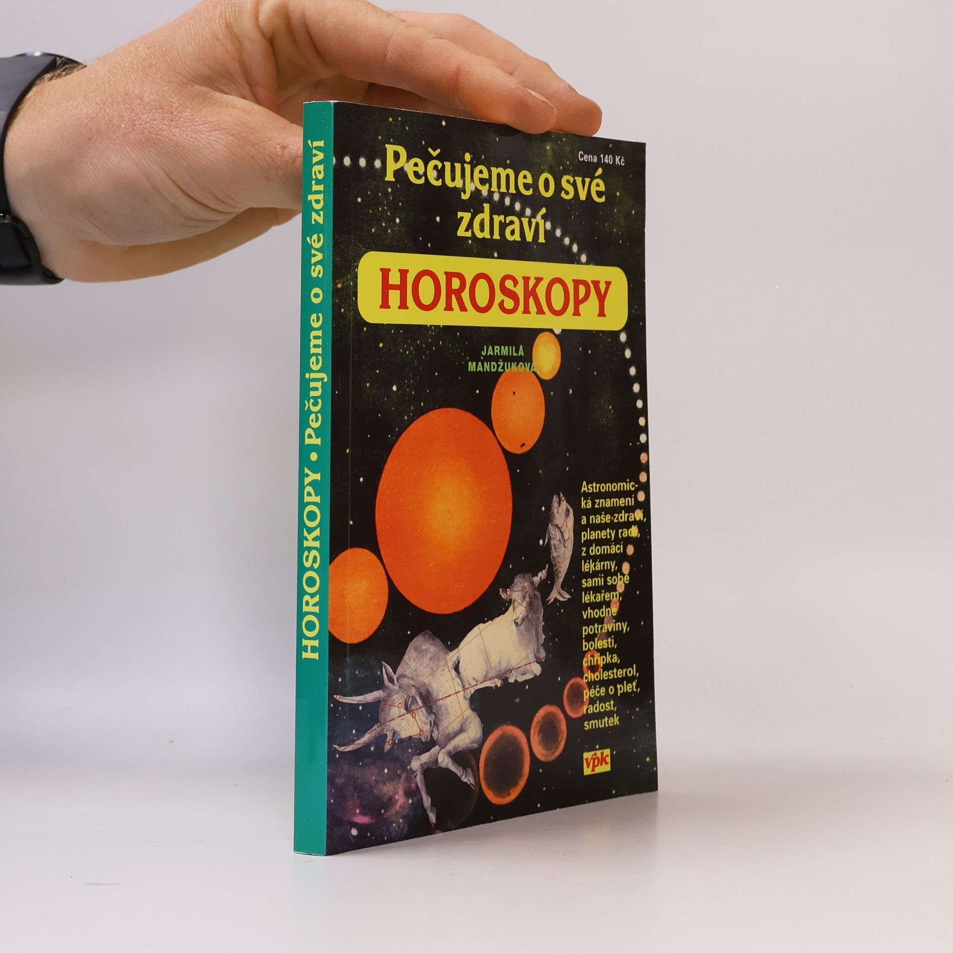 Jarmila Mandžuková Horoskopy - Pečujeme o své zdraví