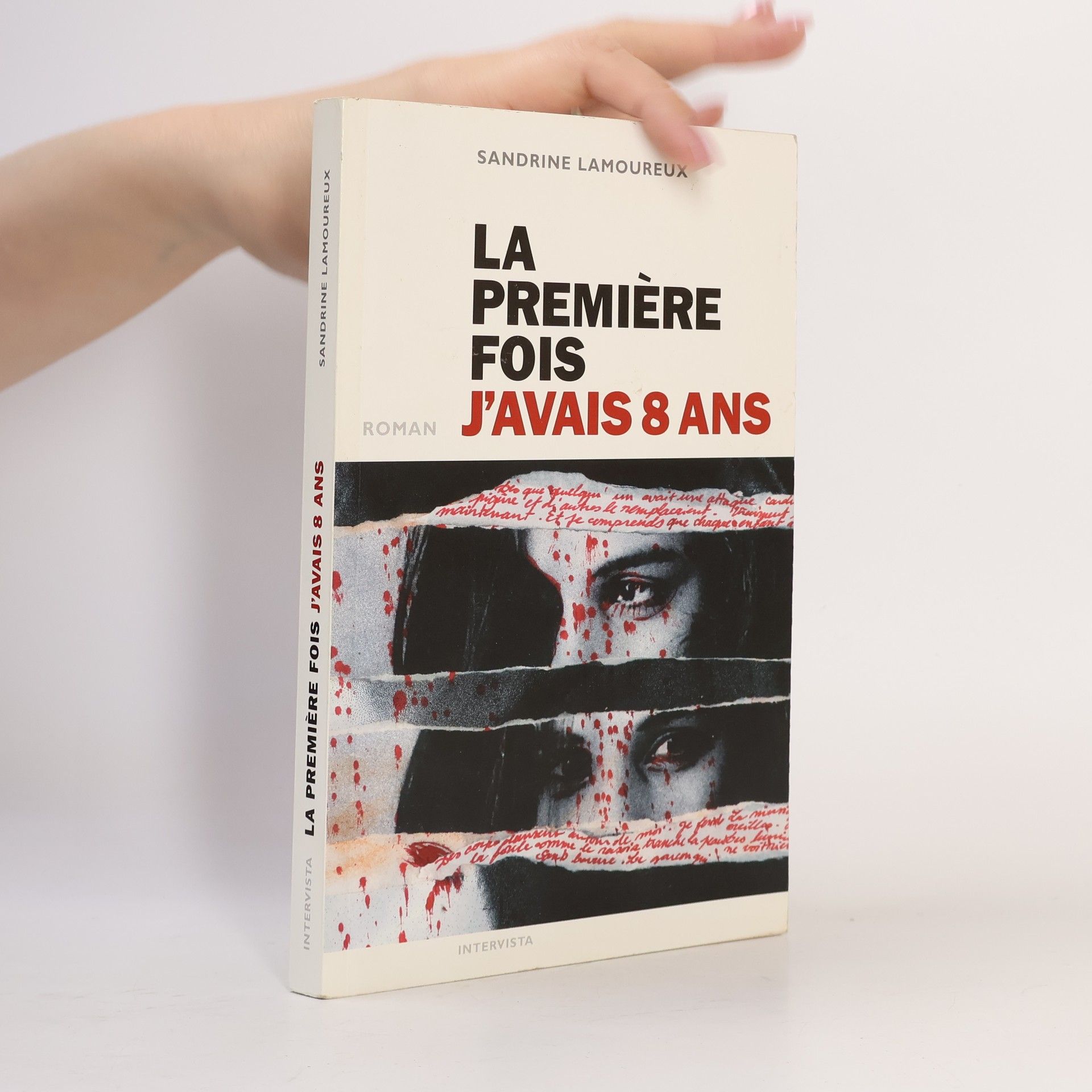 Sandrine Lamoureux La première fois j'avais 8 ans