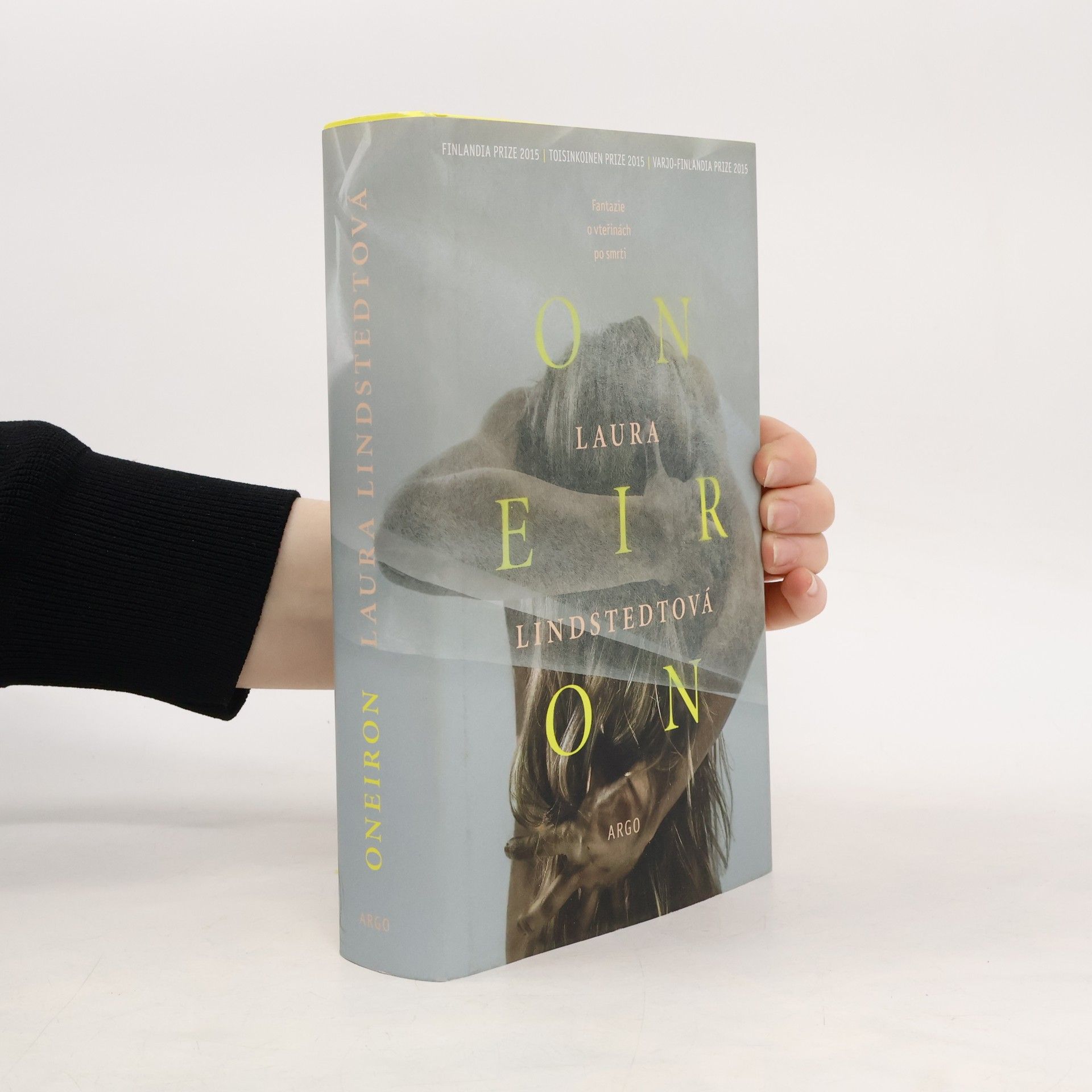 Laura Lindstedt Oneiron. Fantazie o vteřinách po smrti