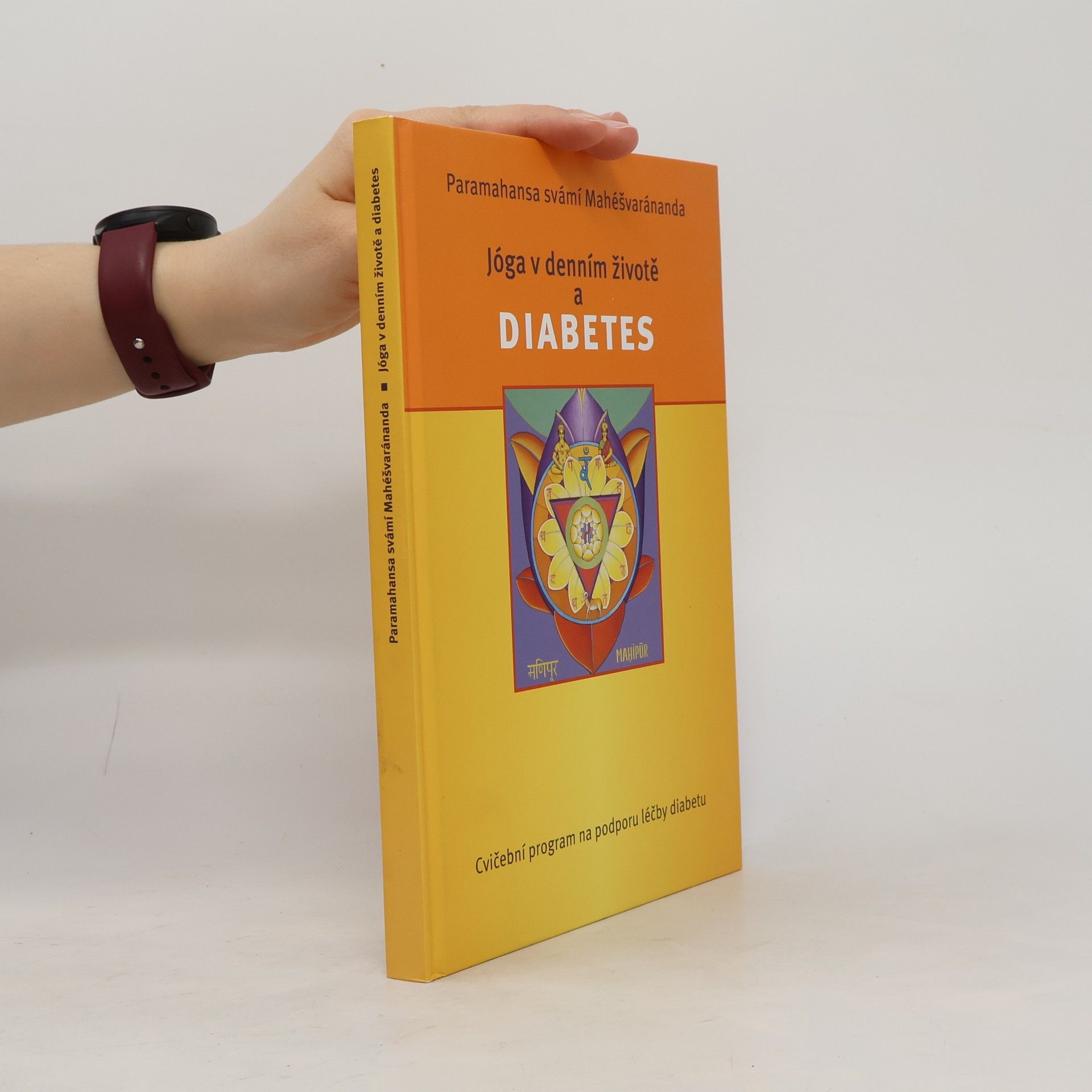 Swami Maheshwarananda Jóga v denním životě a diabetes