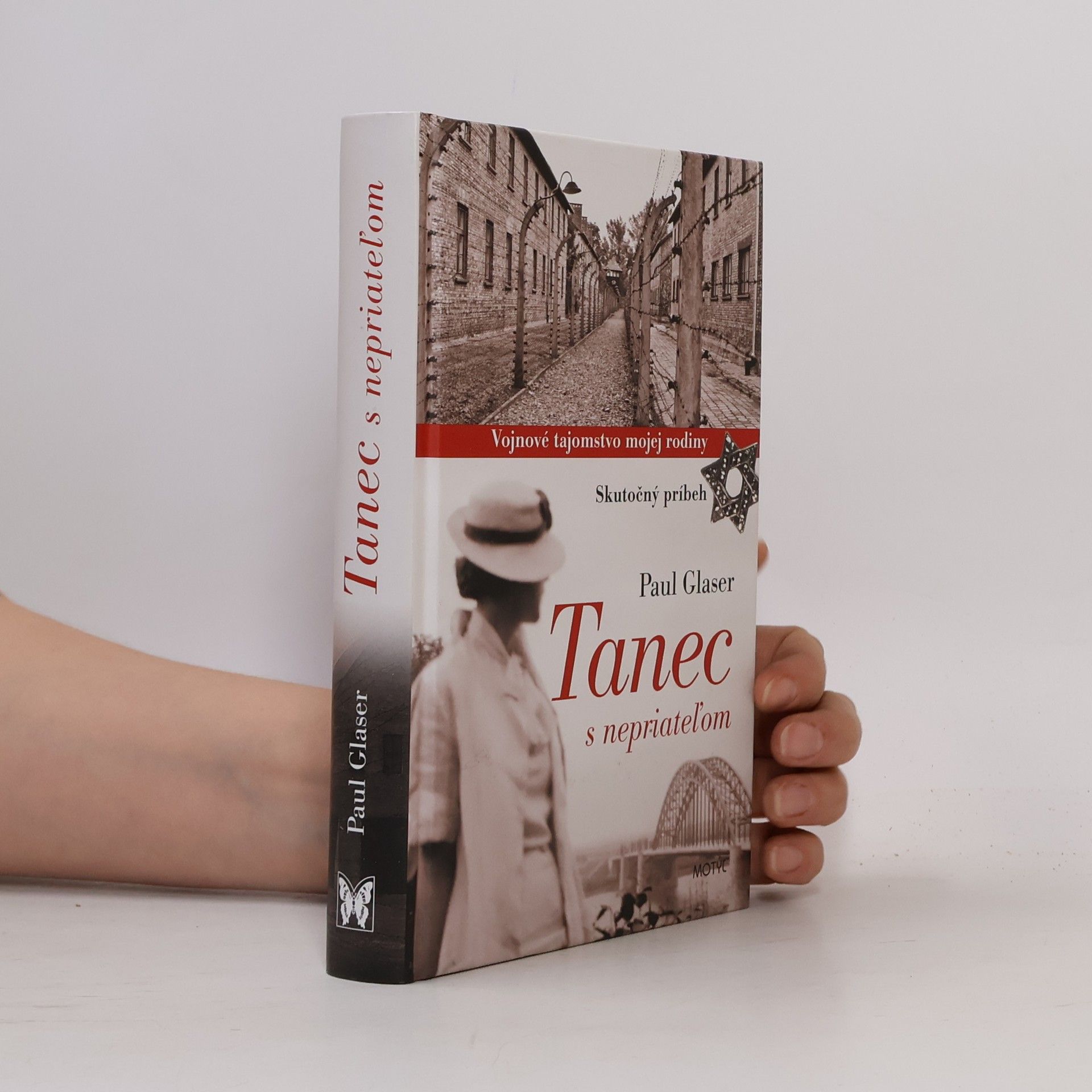 Paul Glaser Tanec s nepriateľom Vojnové tajomstvo mojej rodiny