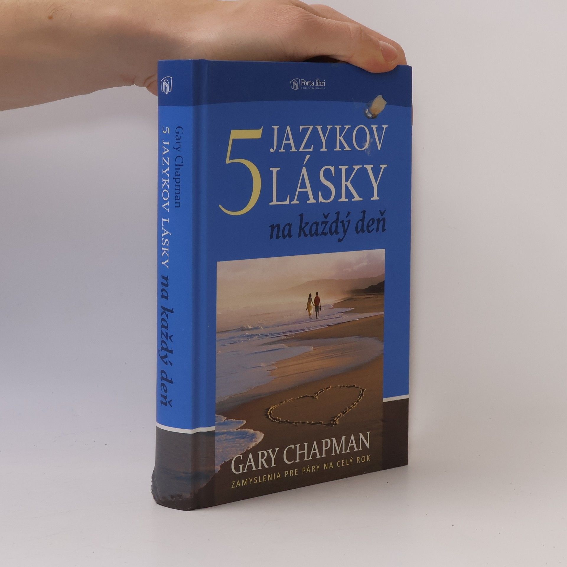Gary Chapman 5 jazykov lásky na každý deň