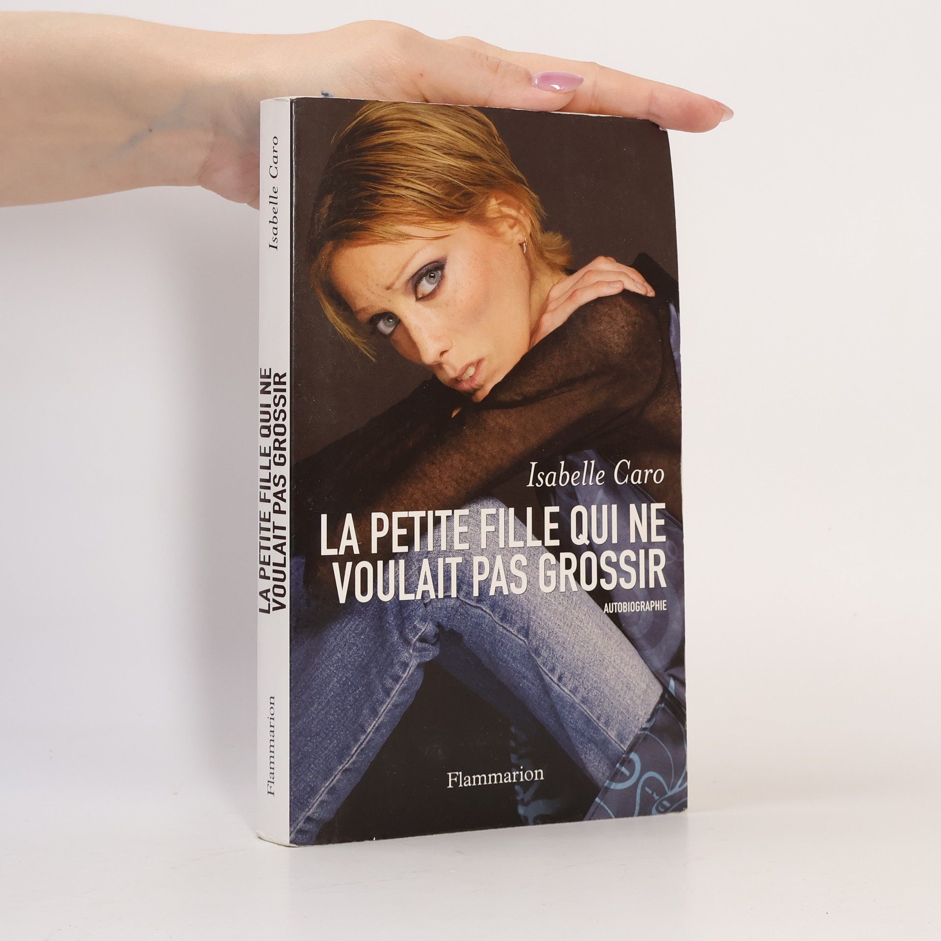 Isabelle Caro La petite fille qui ne voulait pas grossir