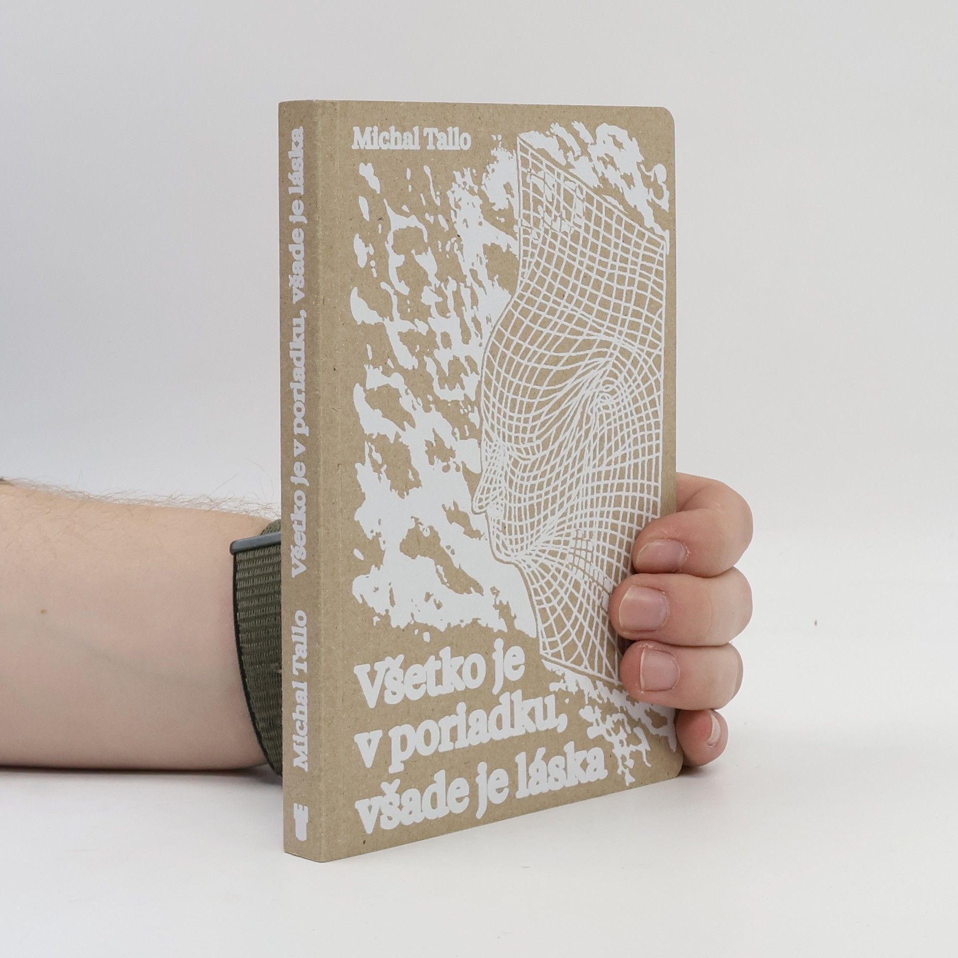 Michal Tallo Všetko je v poriadku, všade je láska