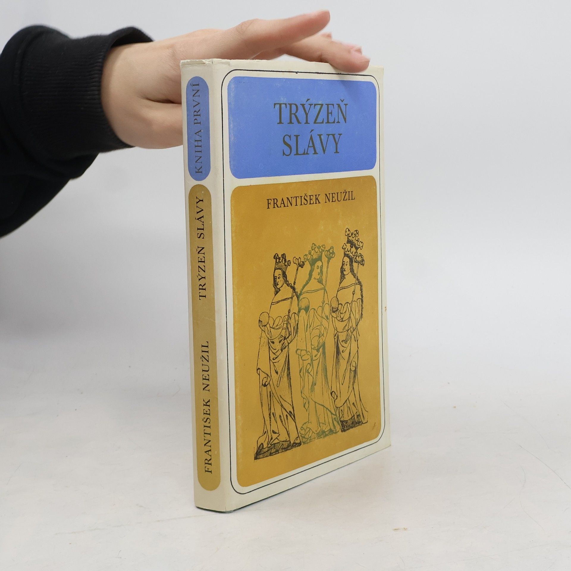 František Neužil Trýzeň slávy