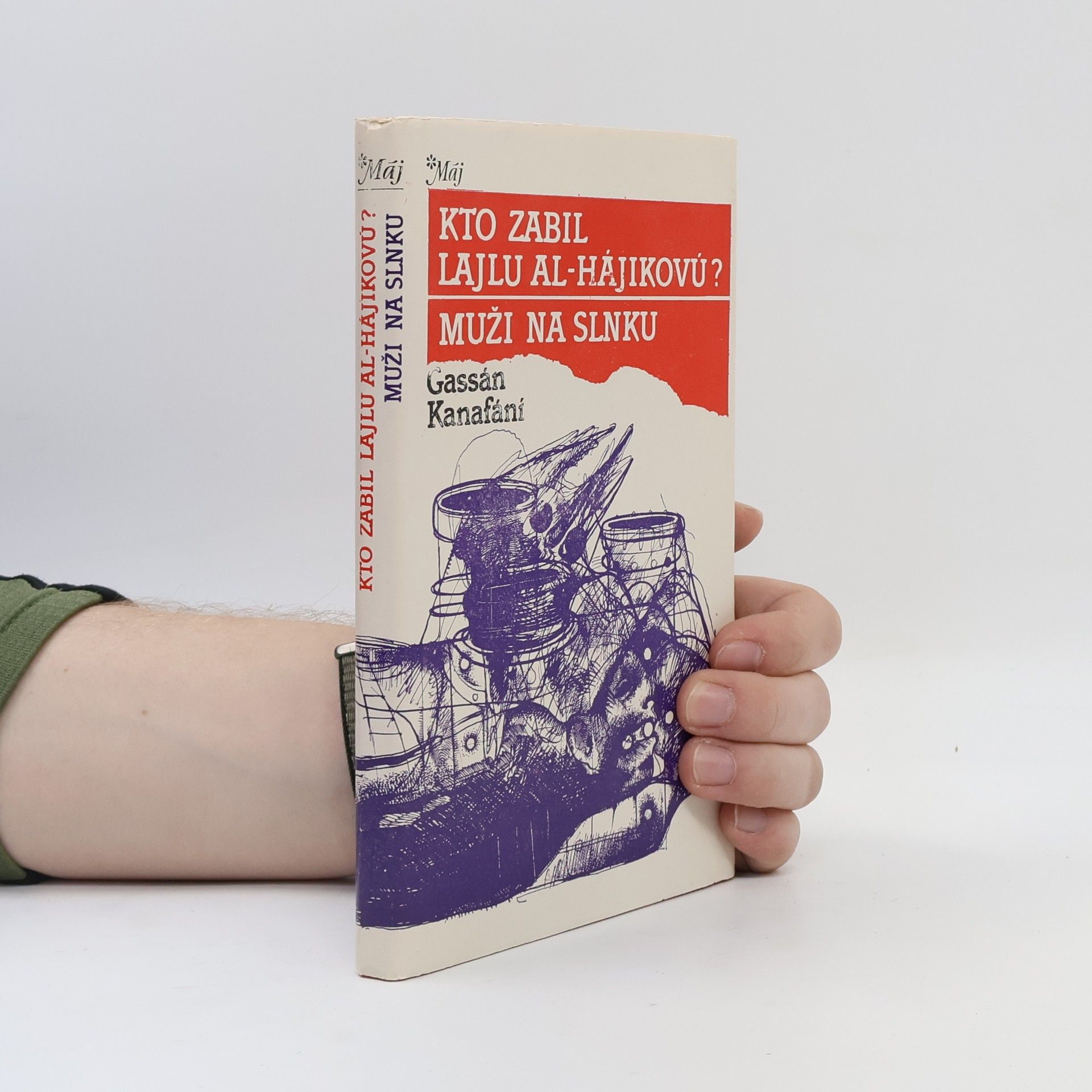 Gassán Kanafání Kto zabil Lajlu al-Hájikovú? Muži na slnku