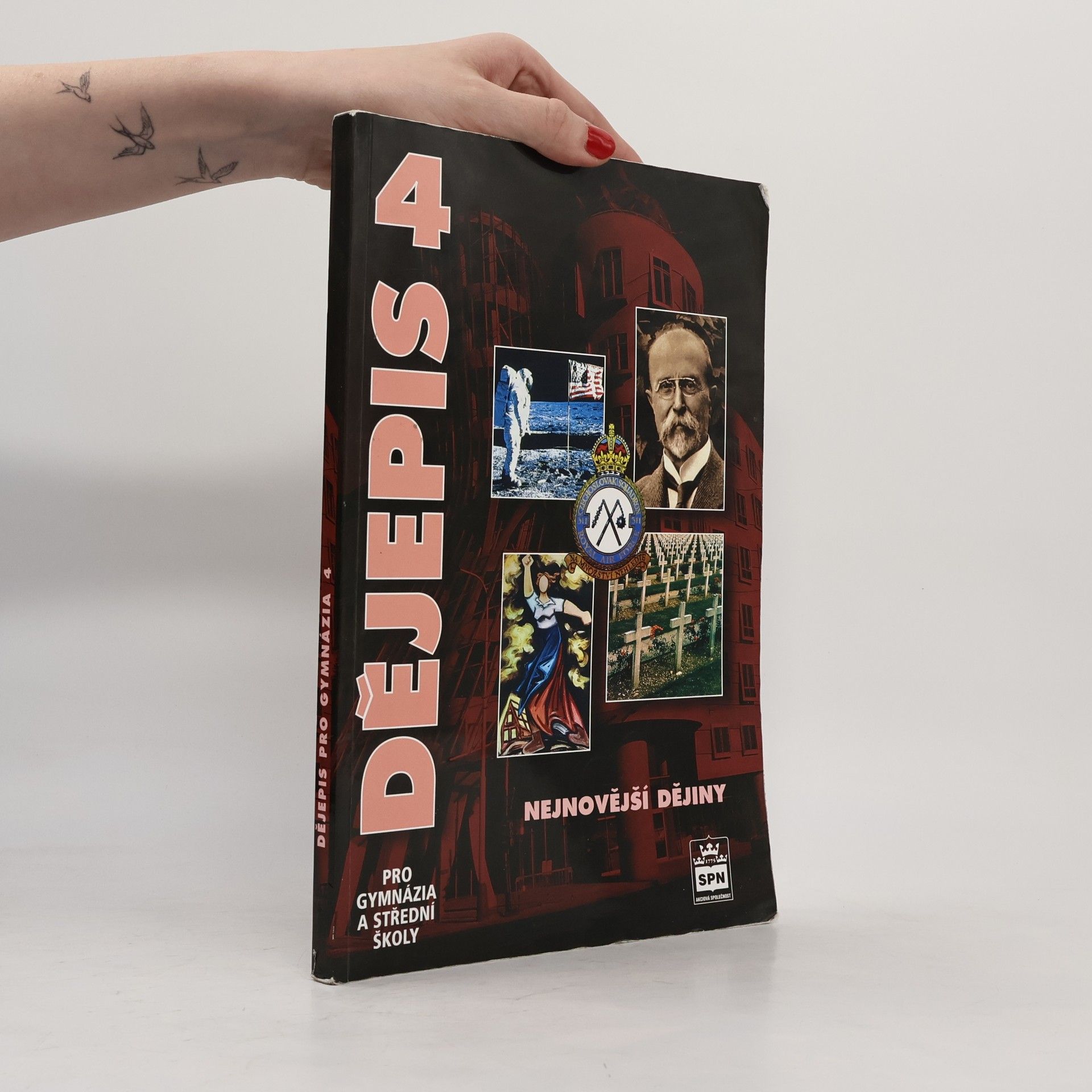 Jan Kuklík ml. Dějepis pro gymnázia a střední školy. 4 - Nejnovější dějiny