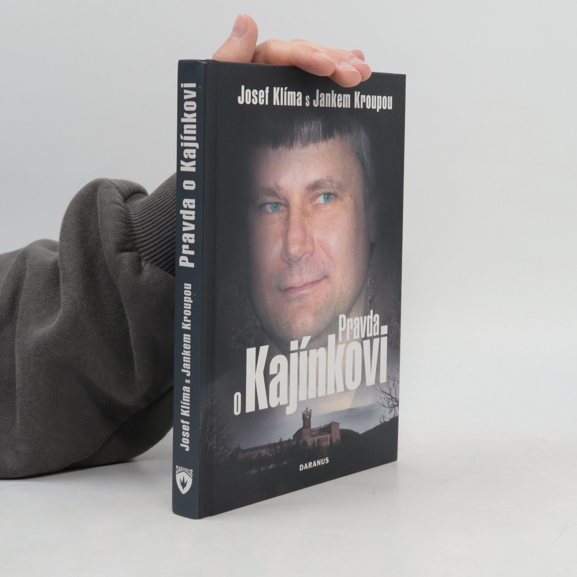 Janek Kroupa Pravda o Kajínkovi