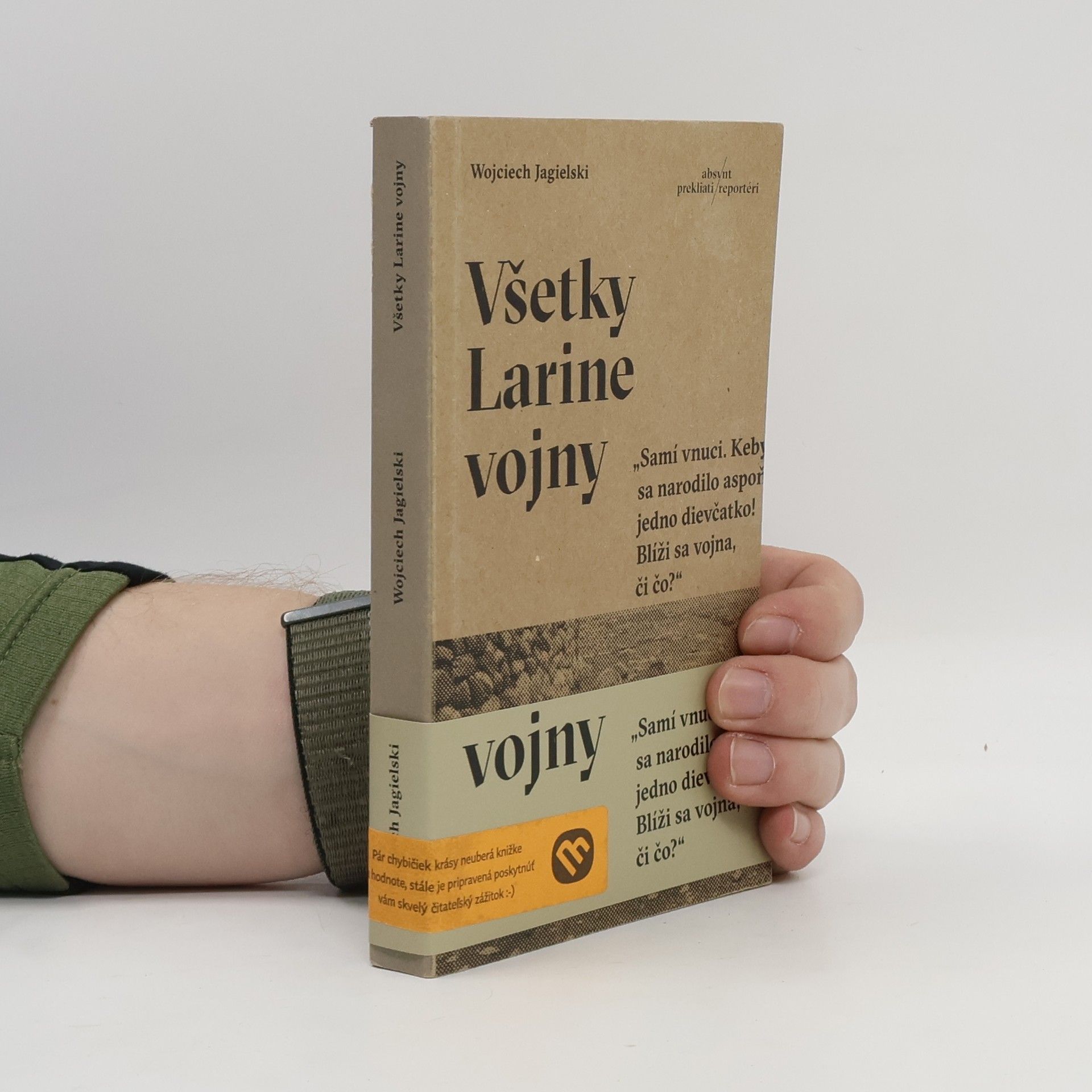 Wojciech Jagielski Všetky Larine vojny