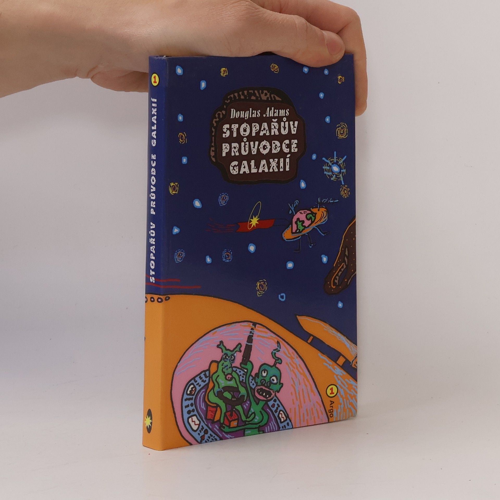 Douglas Adams Stopařův průvodce Galaxií